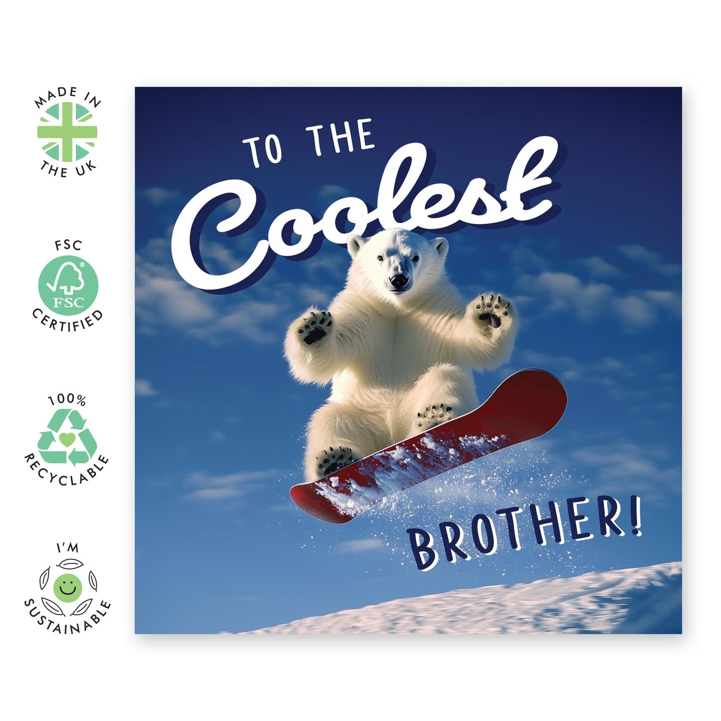 Bro's Birthday Card - 'Coolest Brother Polar Bear' - Gifts for Sibling, Big or Little Bro, Family, Bruv, Mate, In-Law, Step Brother - Snowboard - Comes with Fun Stickers