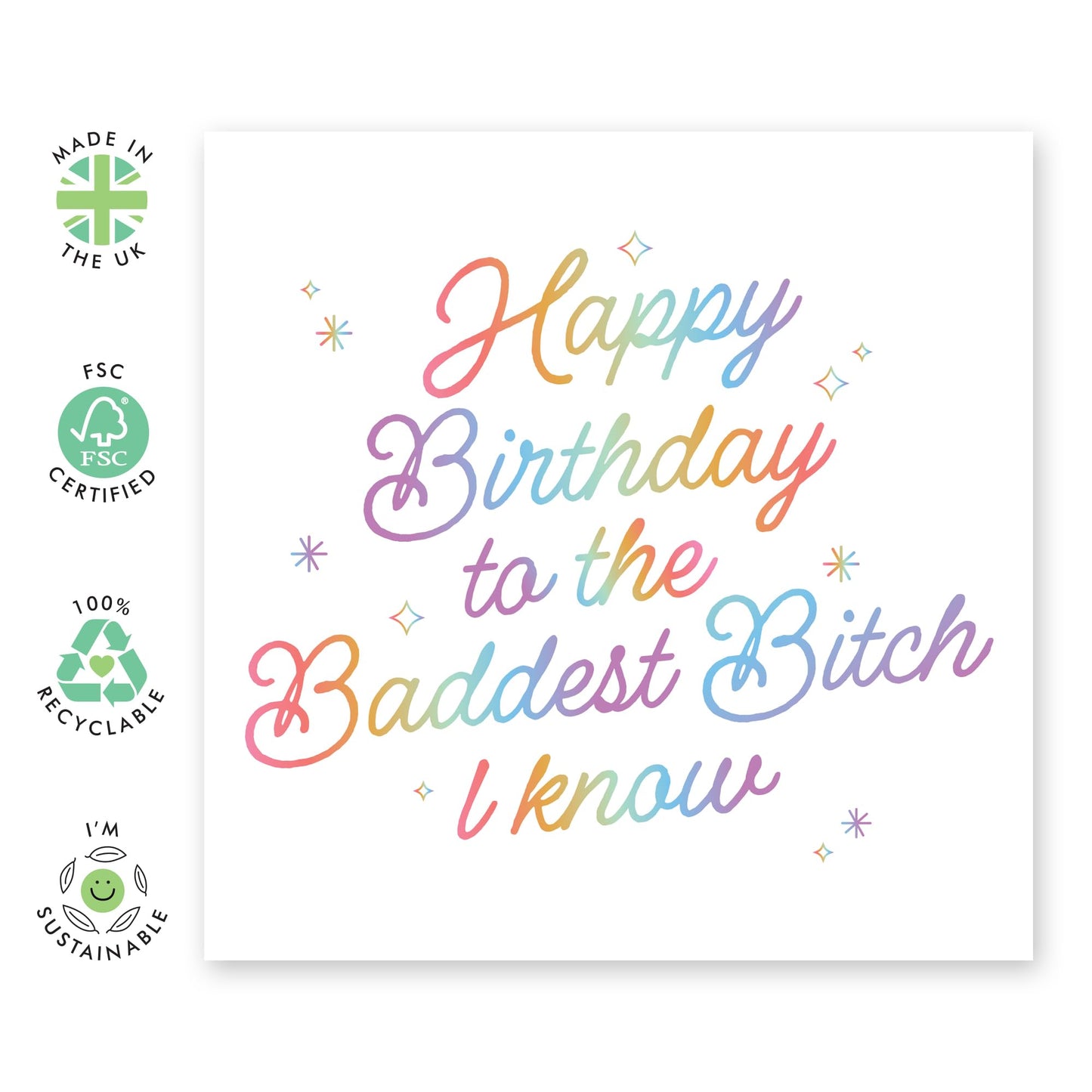 Happy Birthday Cards For Women - To The Baddest Bitch I Know Rainbow - Best Friend Birthday Card - Gifts For Her Women Mum Daughter Aunt Nan - Comes With Fun Stickers By Central 23