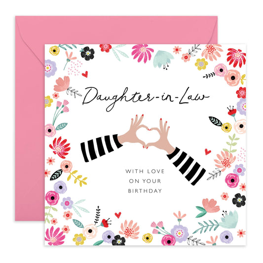 Birthday Card For Daughter In Law - Heart Hands - Sweet Birthday Cards For Women - Floral Greeting Cards And Envelopes For Daughter-in-law - Gifts For Her - Comes With Stickers By Central 23