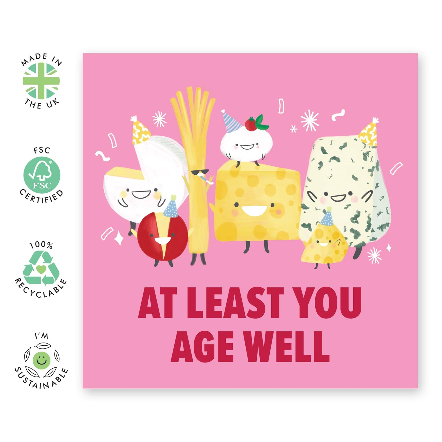 Funny Birthday Cards For Friends Men Women - You Age Well - Quirky Cheese Puns - Hilarious Greeting Cards For Him Her - Best Friend Sister Daughter - Comes With Fun Stickers By Central 23