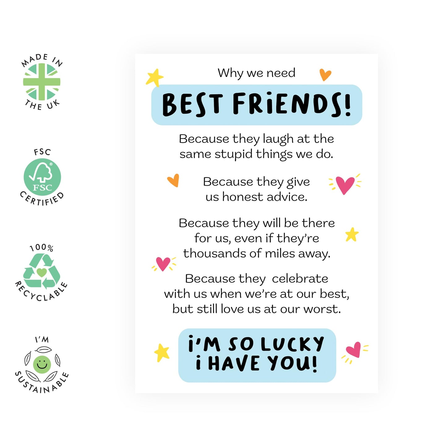 Greeting Card - 'WHY WE NEED BEST FRIENDS' - Perfect for Celebrating the Value of True Friendship - Ideal for Expressing Appreciation & Love for Your Closest Friend - Comes With Stickers By Central 23