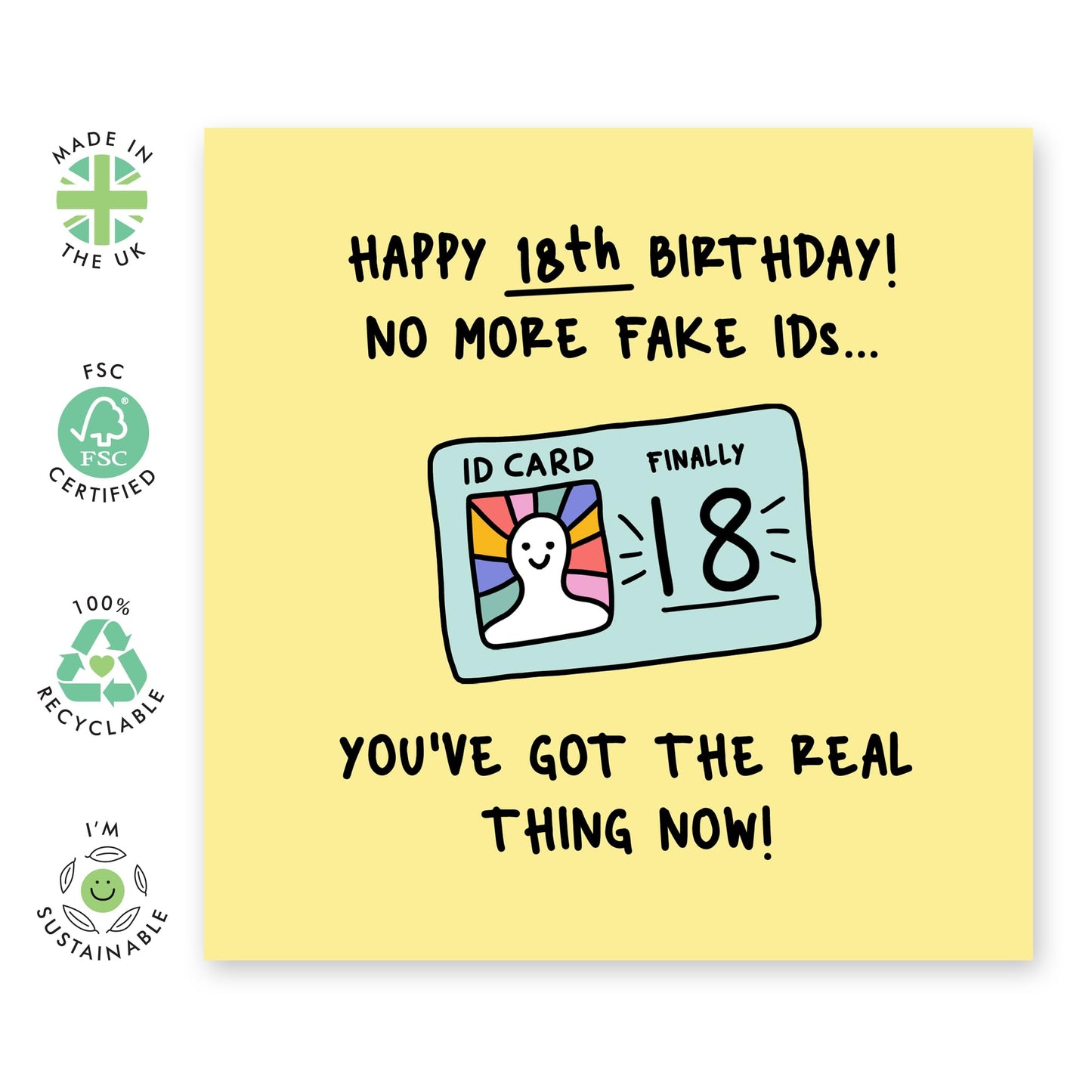 Hilarious Birthday Card - 'No More F*ke IDs 18' - Gift for Daughter, Niece, Granddaughter, Sister, Young Lady, BFFs, Best Friend - Welcome to Adulthood - Comes with Fun Stickers