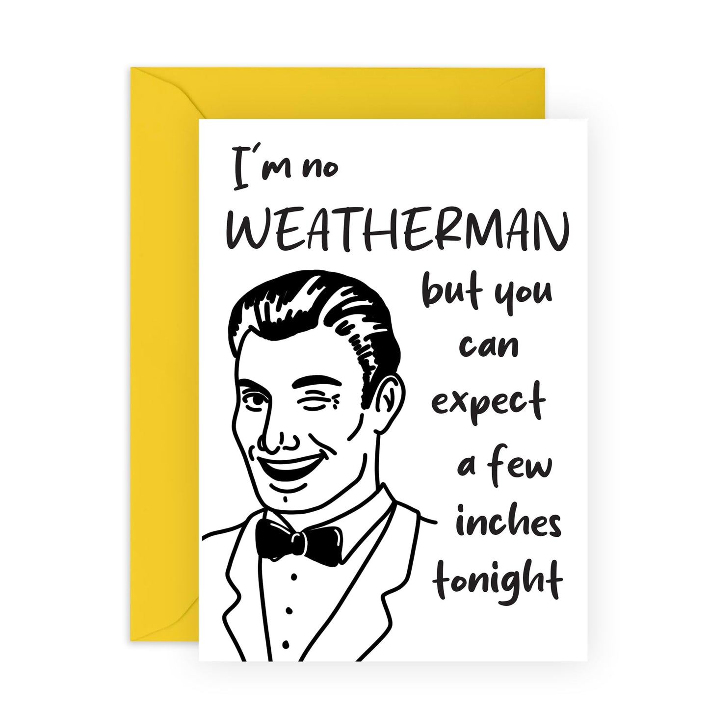 Naughty Anniversary Card For Wife - I'm No Weatherman - Funny Birthday Cards For Women - Girlfriend Birthday Cards - Valentines Day Cards For Partner Couples Her - Comes With Stickers - By Central 23