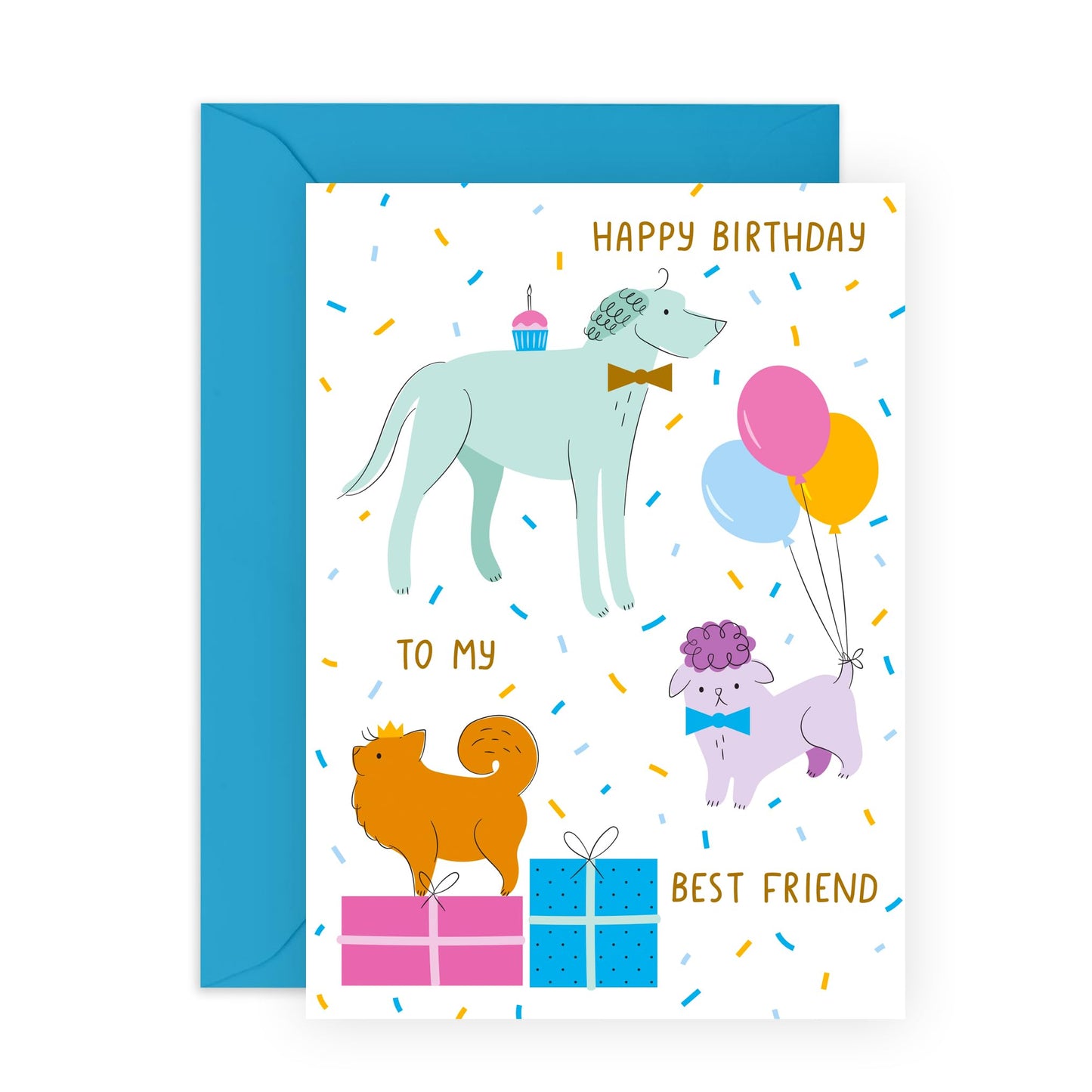 Best Friend Birthday Card - Birthday To My Best Friend Dogs - Cheeky Greeting Cards For Her - Bestie Bff - Gifts For Her Sister Mum Women Ladies - Comes With Stickers By Central 23
