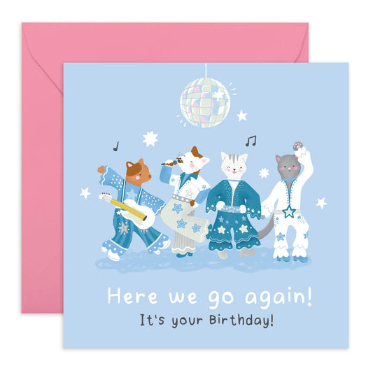 Disco Birthday Card - 'Here We Go Again Abba Cats' - Gifts for Women, Men, Him, Her, Best Friend, Besties, Sister, BFF - Dancing & Drinks - Comes with Fun Stickers