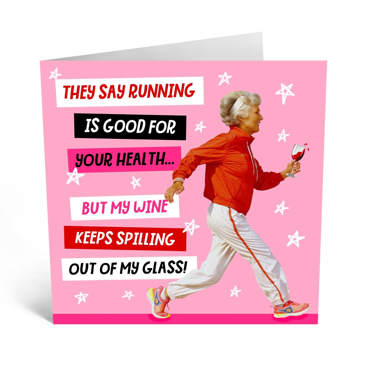 Greeting Card - 'RUNNING WINE KEEPS SPILLING' - Perfect for Any Occasion with a Humorous Twist - Ideal for Adding Laughter to Celebrations or Everyday Moments - Comes With Stickers By Central 23