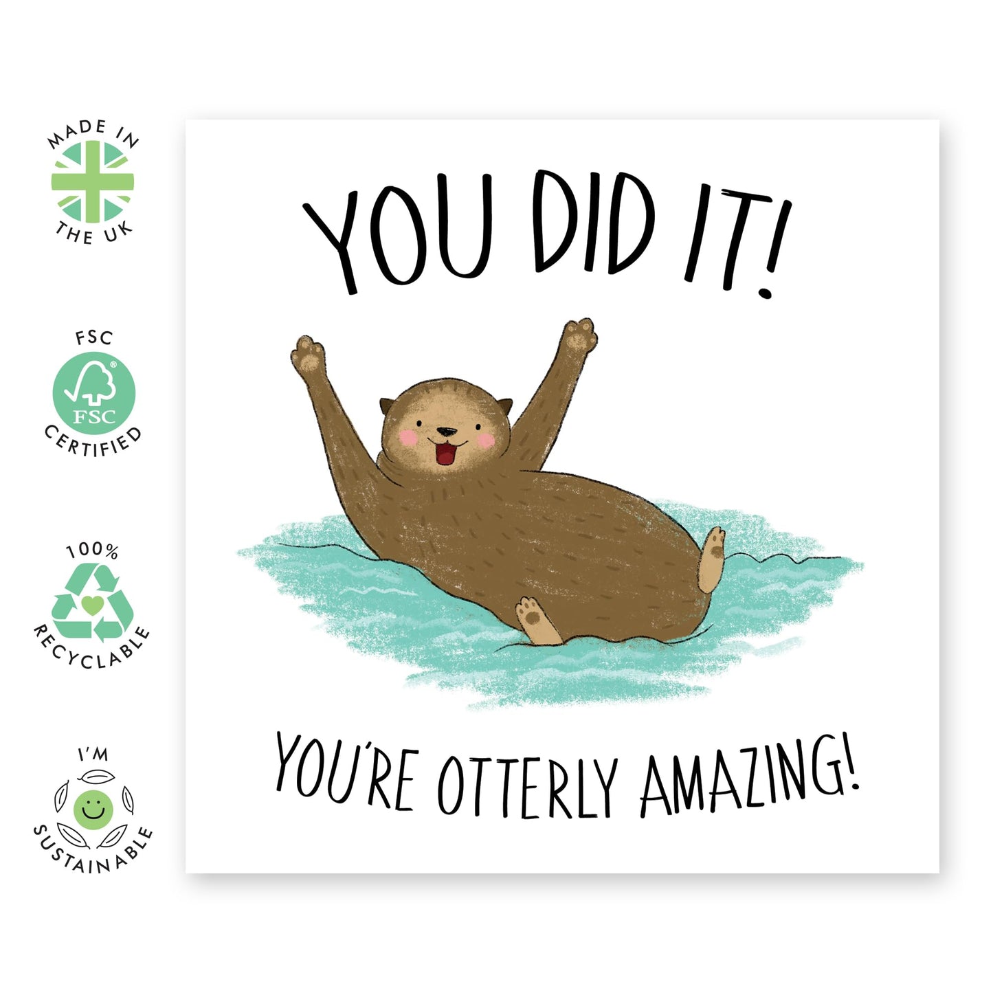 Cute Congratulations Card - 'You're Otterly Amazing' - Gift for Friends, Husband, Wife, Girlfriend, Boyfriend, Coworker, Colleague, Sibling - Good Job - Comes with Fun Stickers