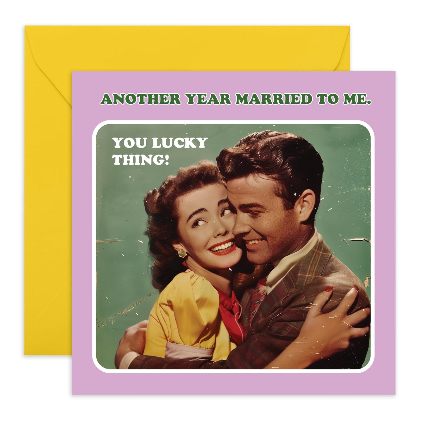Anniversary Card For Her - Another Year Married To Me - Birthday Card Men Women - For Husband Wife - Wedding Anniversary Card For Couples - Comes With Fun Stickers By Central 23