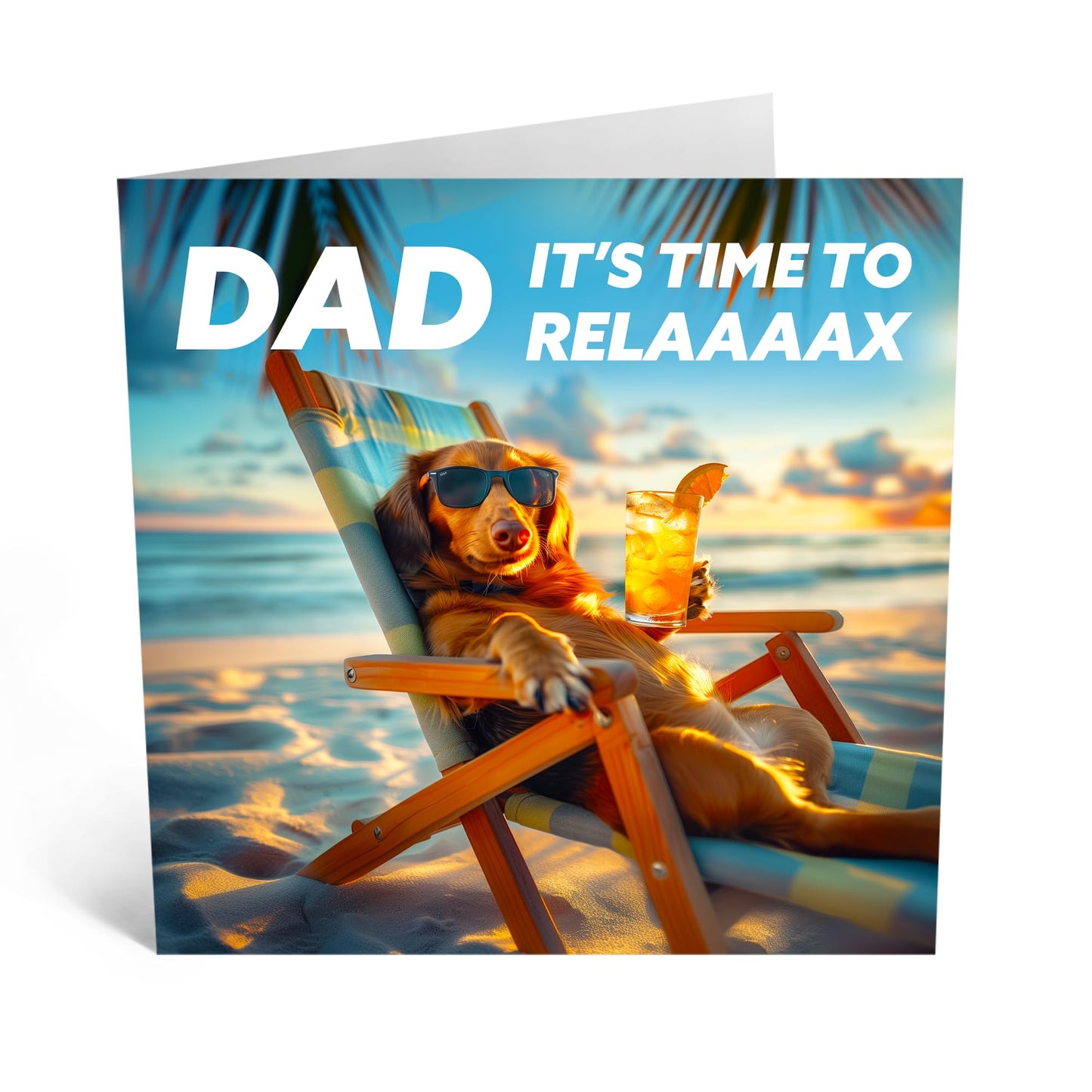 Greeting Card - 'DAD TIME TO RELAX' Featuring a Dog - Perfect for Fathers Dads Daddy's - Ideal for Adding a Relaxed Touch to Any Occasion - Makes a Thoughtful Gift - Comes With Stickers By Central 23