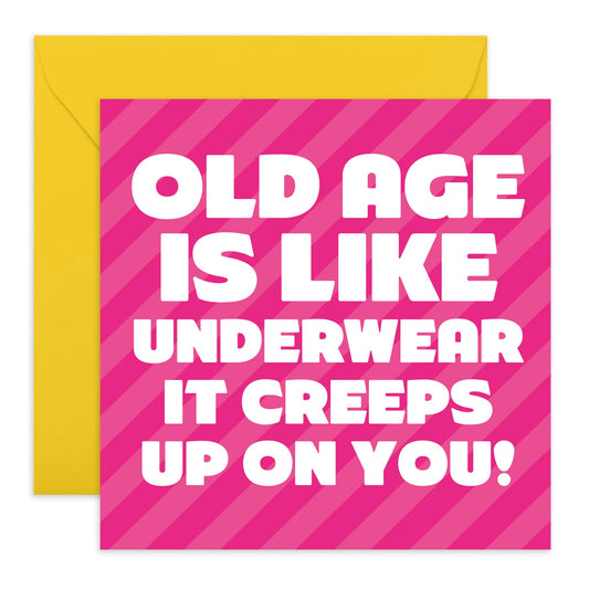 Birthday Cards For Her - Old Age Is Like Underwear - Humorous Birthday Cards For Mum Mummy - Aunt Auntie - Funny Greeting Card - Gift For Sister - Comes With Stickers - By Central 23