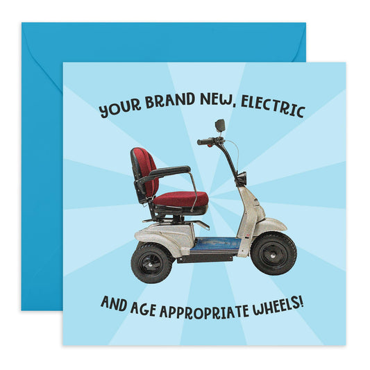 Funny Birthday Card For Mum Dad - Age Appropriate Wheels - Humorous Banter - Birthday Cards For Men Women - Gifts For Grandad Nana Uncle Auntie - Comes With Stickers - By Central 23