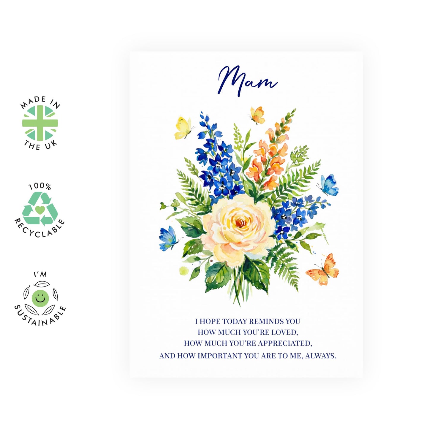 Mother’s Day Card for Mam - ‘How Much You’re Loved’ Elegant Floral Greeting Card - Beautiful Watercolor Bouquet for Mammy - Made in UK - Includes Premium White Envelope