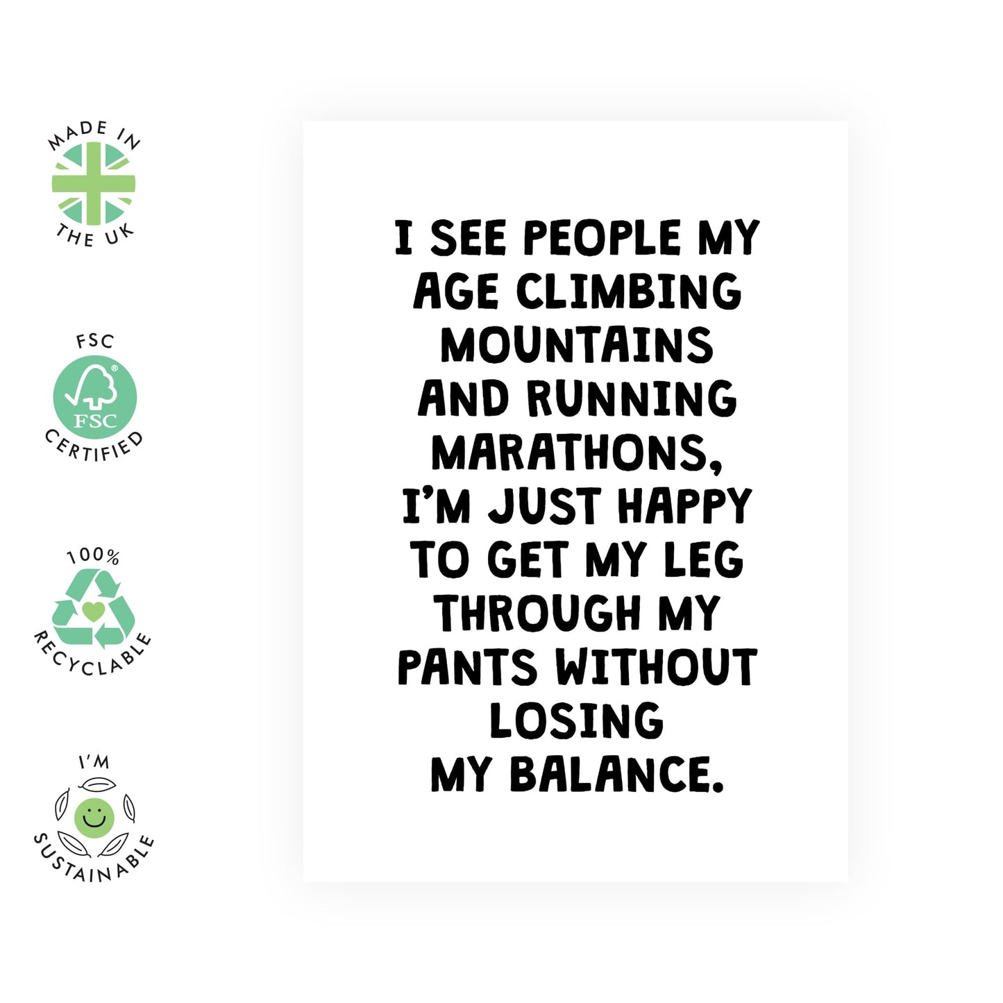 Funny Birthday Card For Men And Women - Climbing Mountains And Running Marathons - Humorous Birthday Cards For Him Her - Best Friend Birthday Card - Humour - Comes With Stickers - By Central 23