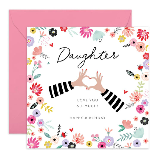 Happy Birthday Card For Daughter - Love You So Much - Female Birthday Card For Her - Floral Love Cards For Her Women - Sweet Gifts For Girls - Comes With Stickers By Central 23