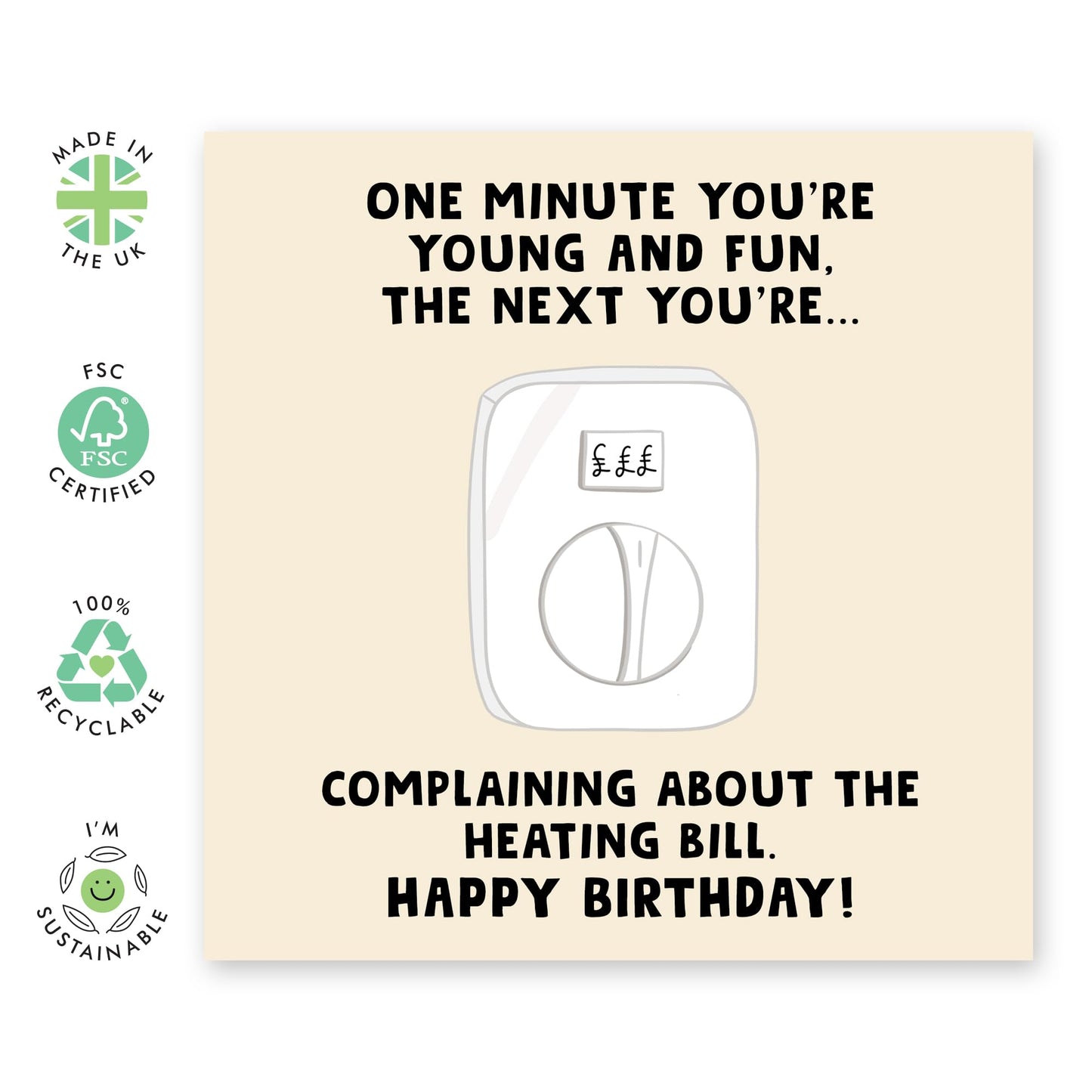 Funny Birthday Card – 'Complaining About the Heating Bill' – Humorous Greeting Card for Wife, Husband, Friends, Brother, Sister, Family, and Colleagues- Comes with Fun Stickers