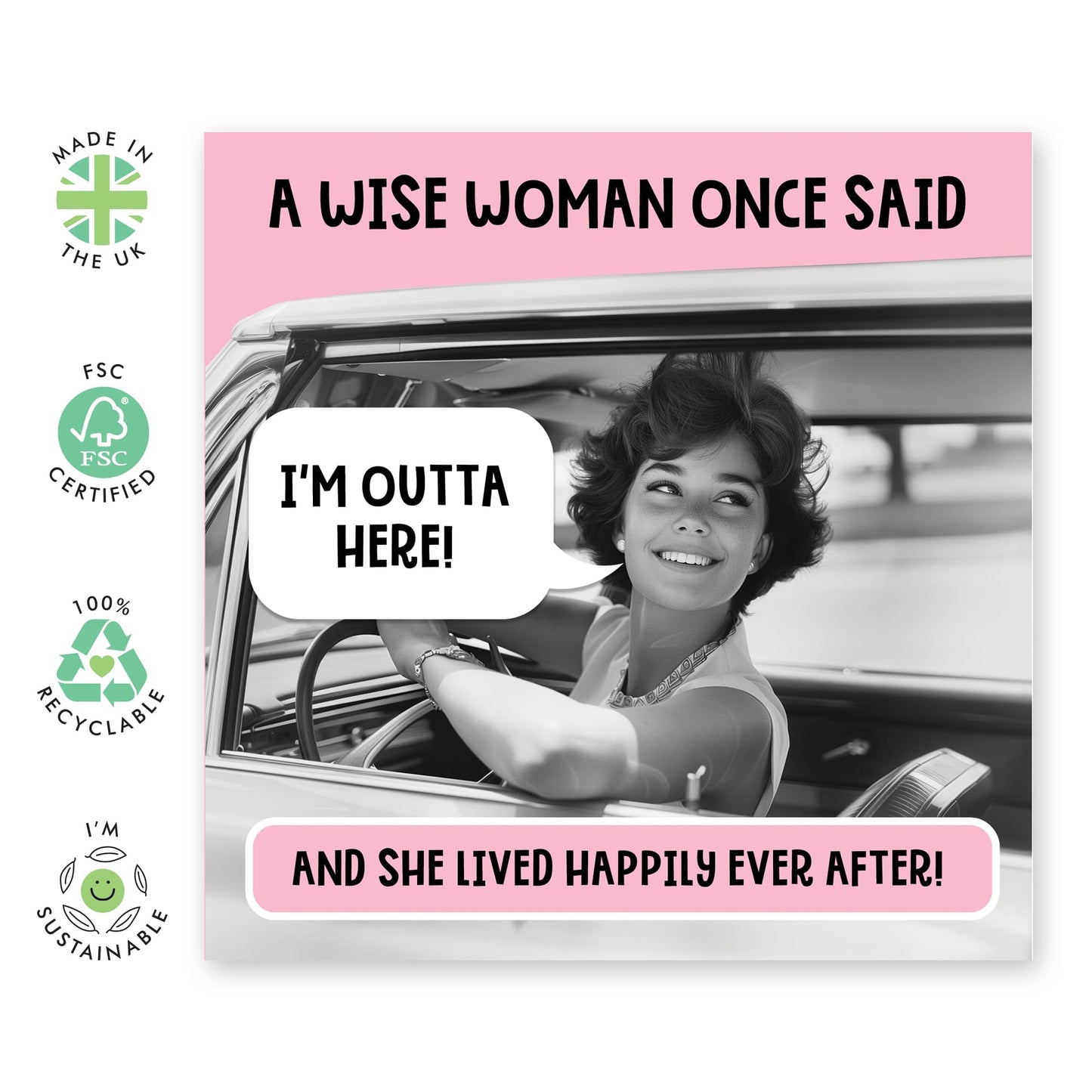 Farewell Greeting Card - 'WISE WOMAN I'M OUTTA HERE' - Perfect for Saying Goodbye with a Fun Twist and Empowering Design - Ideal for Celebrating New Adventures - Comes With Stickers By Central 23