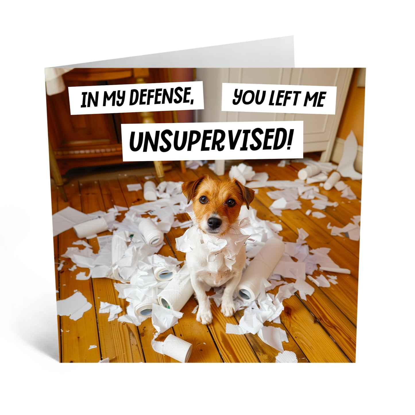 Greeting Card - PUPPY UNSUPERVISED' - Perfect for Adding a Fun and Playful Twist to Any Occasion - Ideal for Dog Lovers and Bringing a Smile with a Hint of Mischief - Comes With Stickers By Central 23