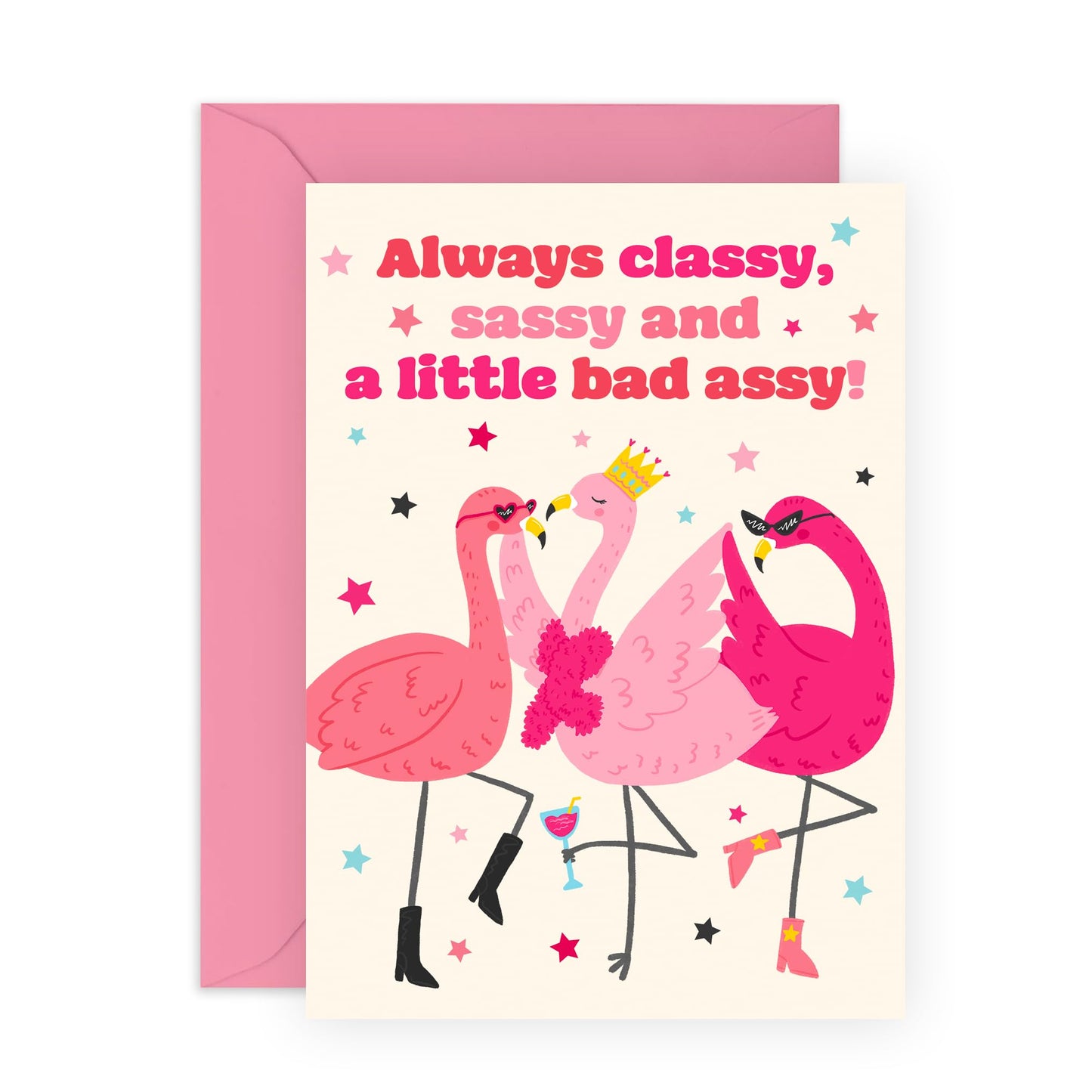 Fabulous Birthday Card Women - 'Classy, Sassy, Badassy Flamingos' - Gifts for Mum, Sister, Sis, Besties, BFF, Sibling, Gals, Girlfriends, Auntie, Grandma - Mothers Day Card - Comes with Fun Stickers