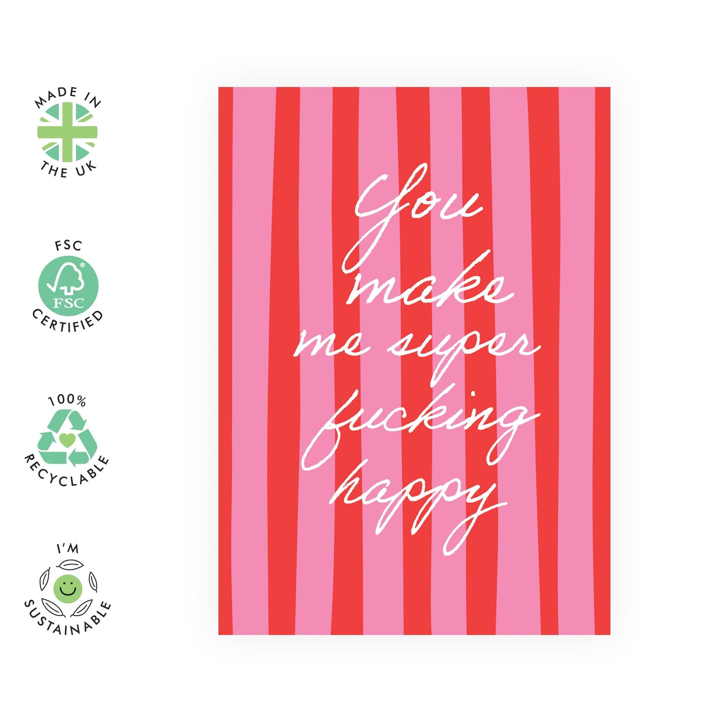 You Are Loved Cards Just Because - You Make Me Super F*cking Happy - Sweet Anniversary Card Valentines Day Cards Him Her Men Women - Gifts For Friends - Comes With Cute Stickers By Central 23