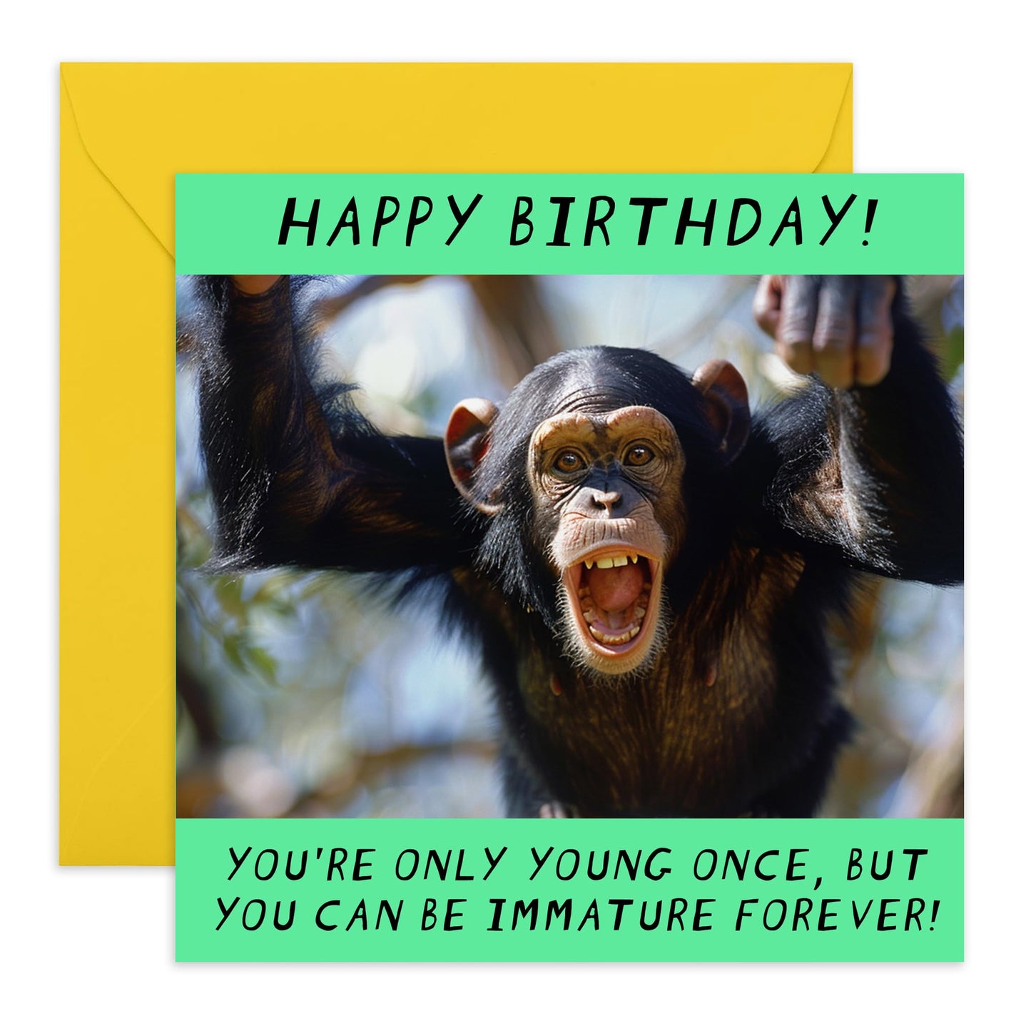 Funny Birthday Card - 'Immature Forever' -Laughs for Girlfriends, Boyfriends, BFFs, Best Mate, Buddy, Colleagues, Coworkers - Just Like A Monkey - Comes with Fun Stickers