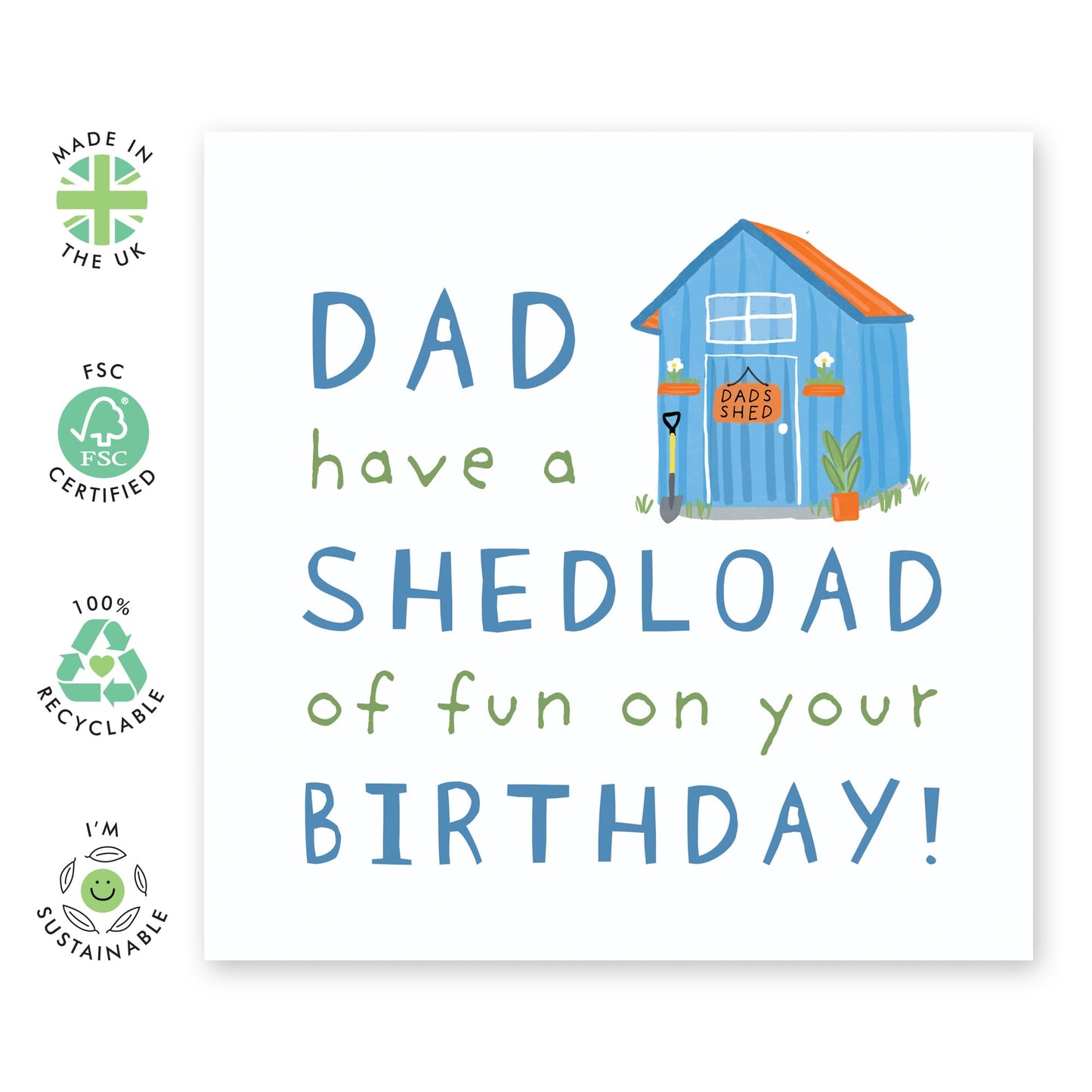Birthday Card For Dad Funny - Dad Have A SHED Load Of Fun - Dad Bday Card From Son Daughter - Dad Jokes Pun Humour - Cheeky Gifts For Him Men Papa Pop Daddy - Comes With Fun Stickers By Central 23