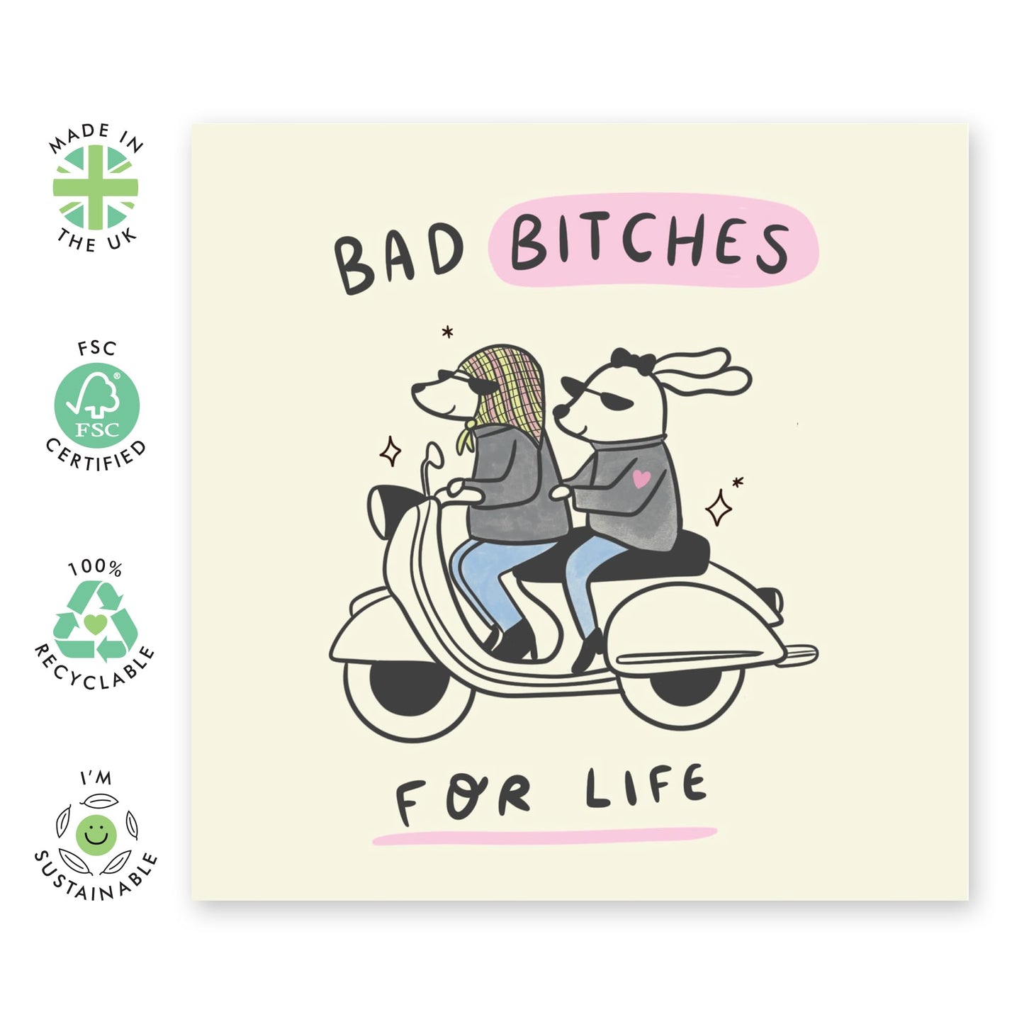 Couples Riding Greeting Card - 'Bad B*tches For Life' - Greetings for Best Friend, Gals, Close Friends, Girlfriend - Riding a Scooter - Comes with Fun Stickers