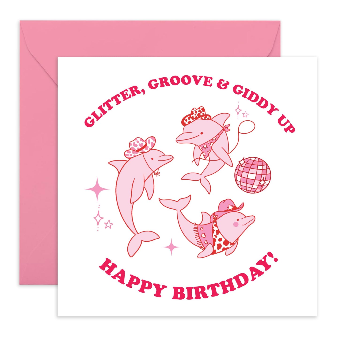 Cowgirl's Birthday Card – 'Glitter Groove & Giddy Up' Fun Disco Dolphins Design – Cute Gifts for Friends, Sister, Daughter, Children, Kids, and Animal Lovers - Comes with Fun Stickers