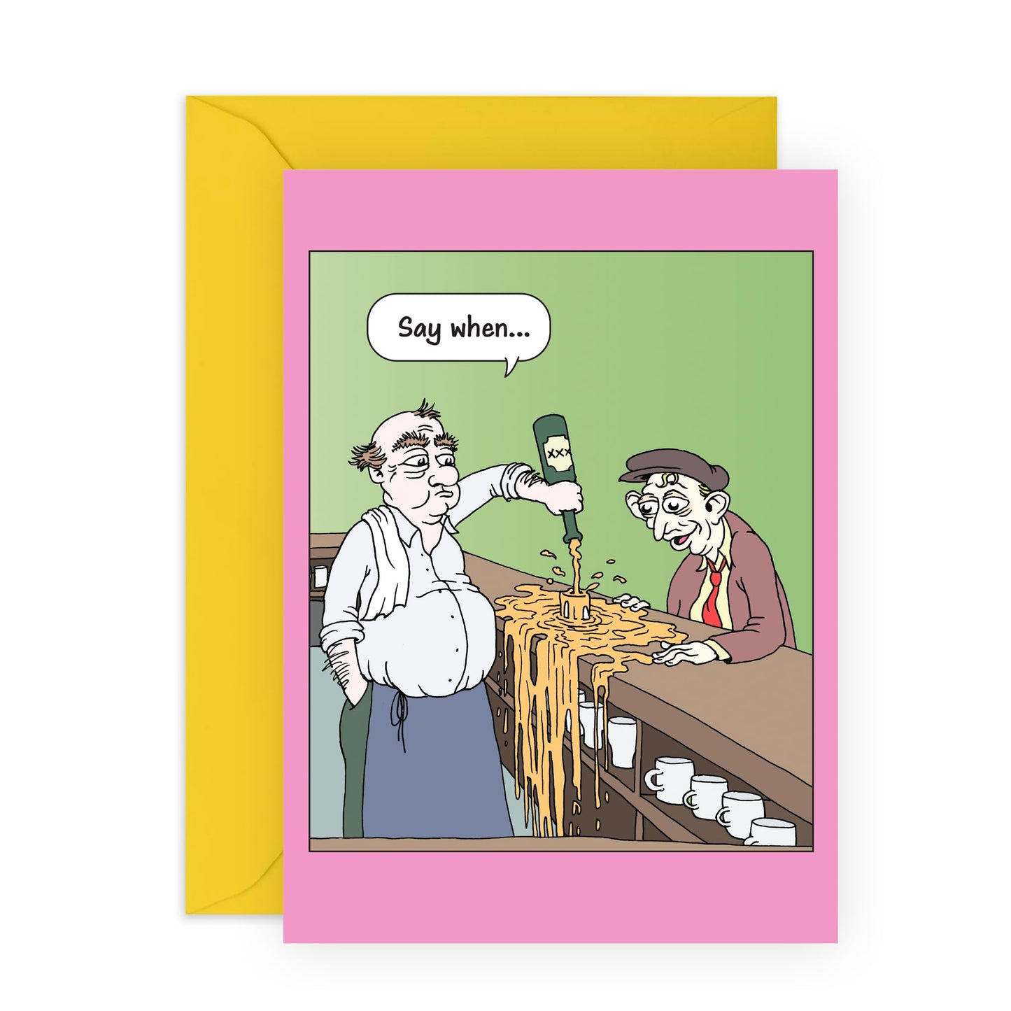 Funny Birthday Card For Men - Say When - Humour - Friends Birthday Card - Humorous Birthday Gifts For Husband Boyfriend Brother - Dad Birthday Cards - Comes With Stickers - By Central 23