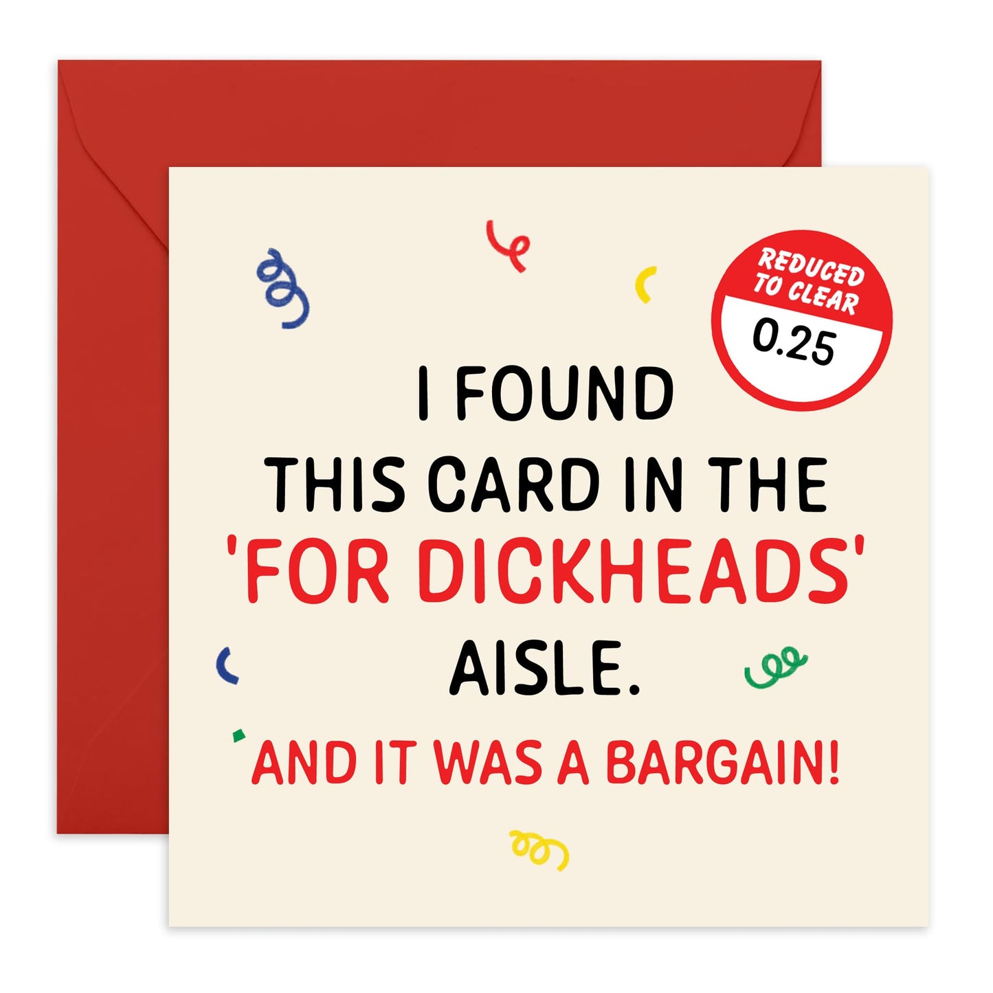 Hilarious Birthday Card for Him- 'For D*ckheads' - Sarcastic Presents for Friends, Brother, Colleague, Buddies, Coworkers, Best Friend, Cousin - Comes with Fun Stickers