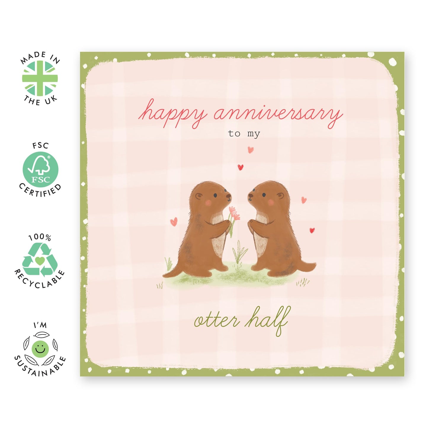 Sweet Otter Anniversary Card - 'Happy Anniversary Otter Half' - Sweet Gifts for Wife, Husband, Married Couples, Partners, Girlfriend, Boyfriend - Giving Flowers - Comes with Fun Stickers
