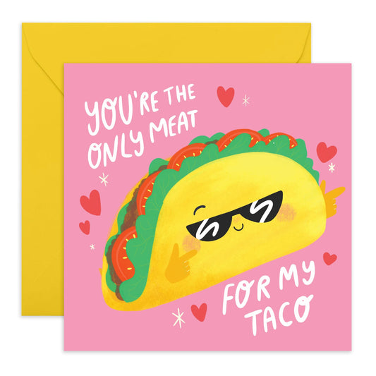 Funny Husband Anniversary Card - You're The Only Meat For My Taco - Boyfriend Birthday Card - Raunchy Valentines Day Cards For Men - Mexican Food Puns Humour - Comes With Stickers By Central 23`