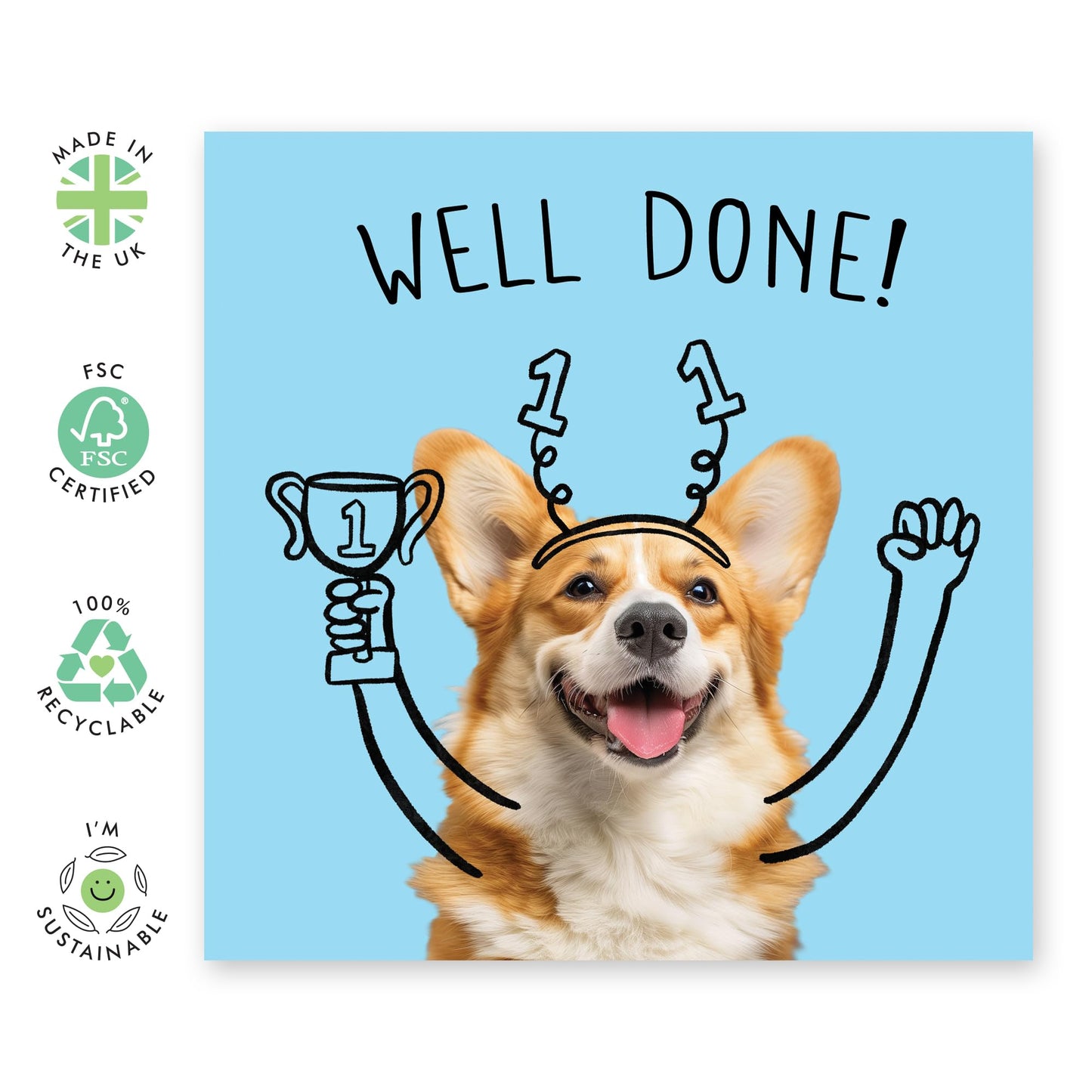 Congratulations Greeting Card - 'WELL DONE CORGI DOG' - Perfect for Celebrating Achievements with a Dash of Cuteness - Ideal for Adding Joy and Charm to Any Success - Comes With Stickers By Central 23