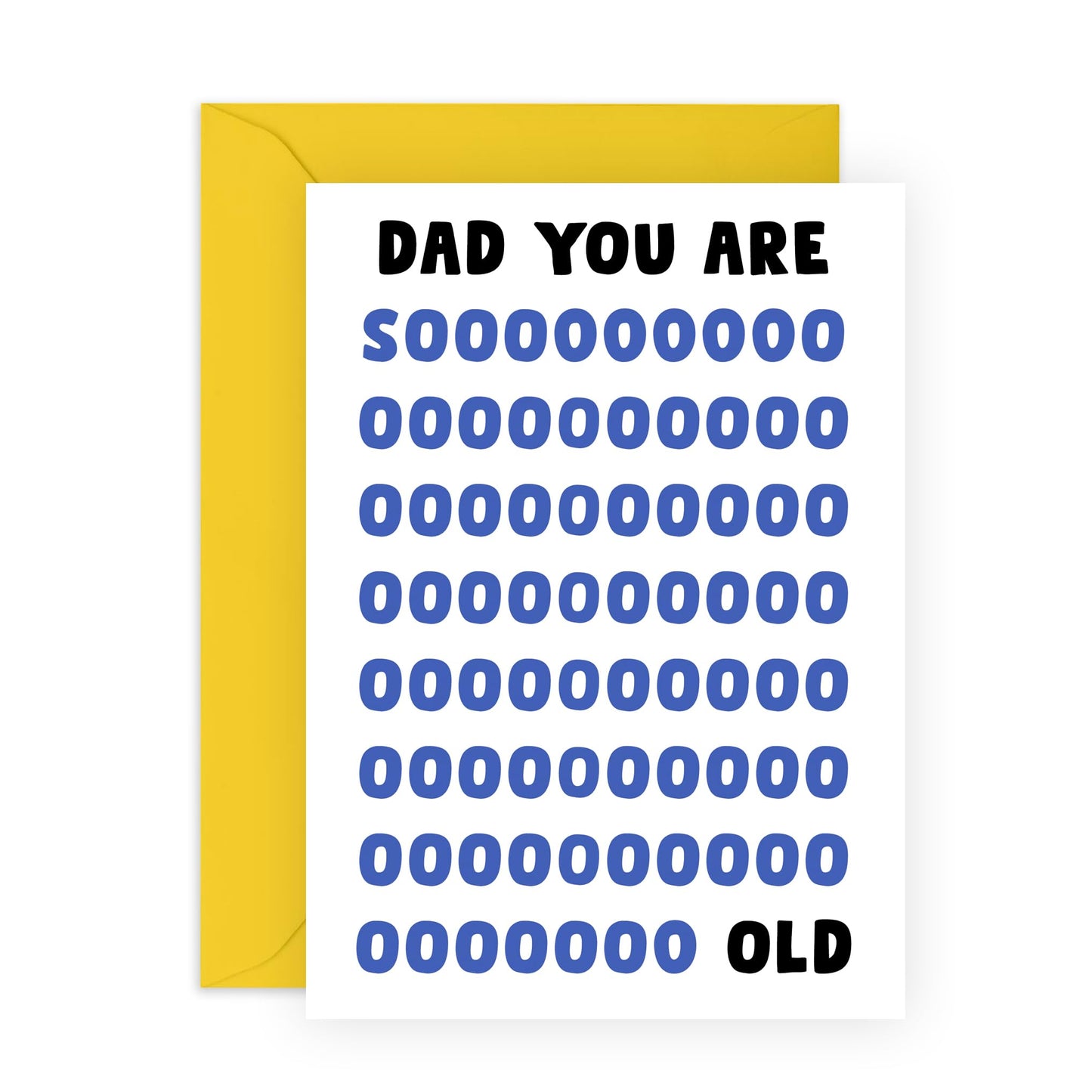 Dad Birthday Card - You Are Soooo Old - Quirky Father Birthday Card - Birthday Card From Son Daughter - Gifts For Men Grandpa Grandfather - Comes With Fun Stickers By Central 23
