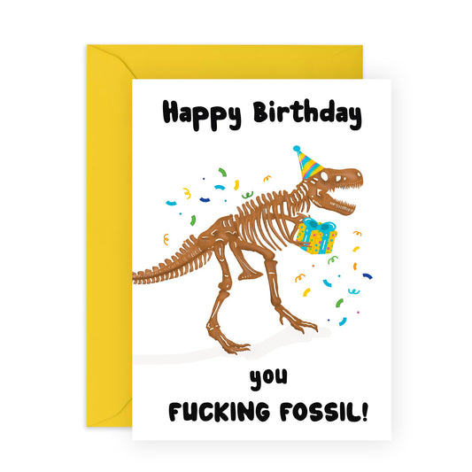 Funny Birthday Card - Fossil Skeleton - Nice & Naughty - For Him & Her Men Women Best Friend Brother Sister Mum Dad - Comes With Fun Stickers - By Central 23