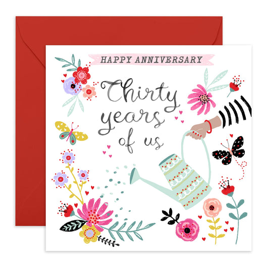 30th Wedding Anniversary Card Garden - 'Thirty Years Of Us Watering Can' - Gifts for Wife, Husband, Spouse, Partner, Parents, Mum, Dad - Lifetime Relationship - Comes with Fun Stickers