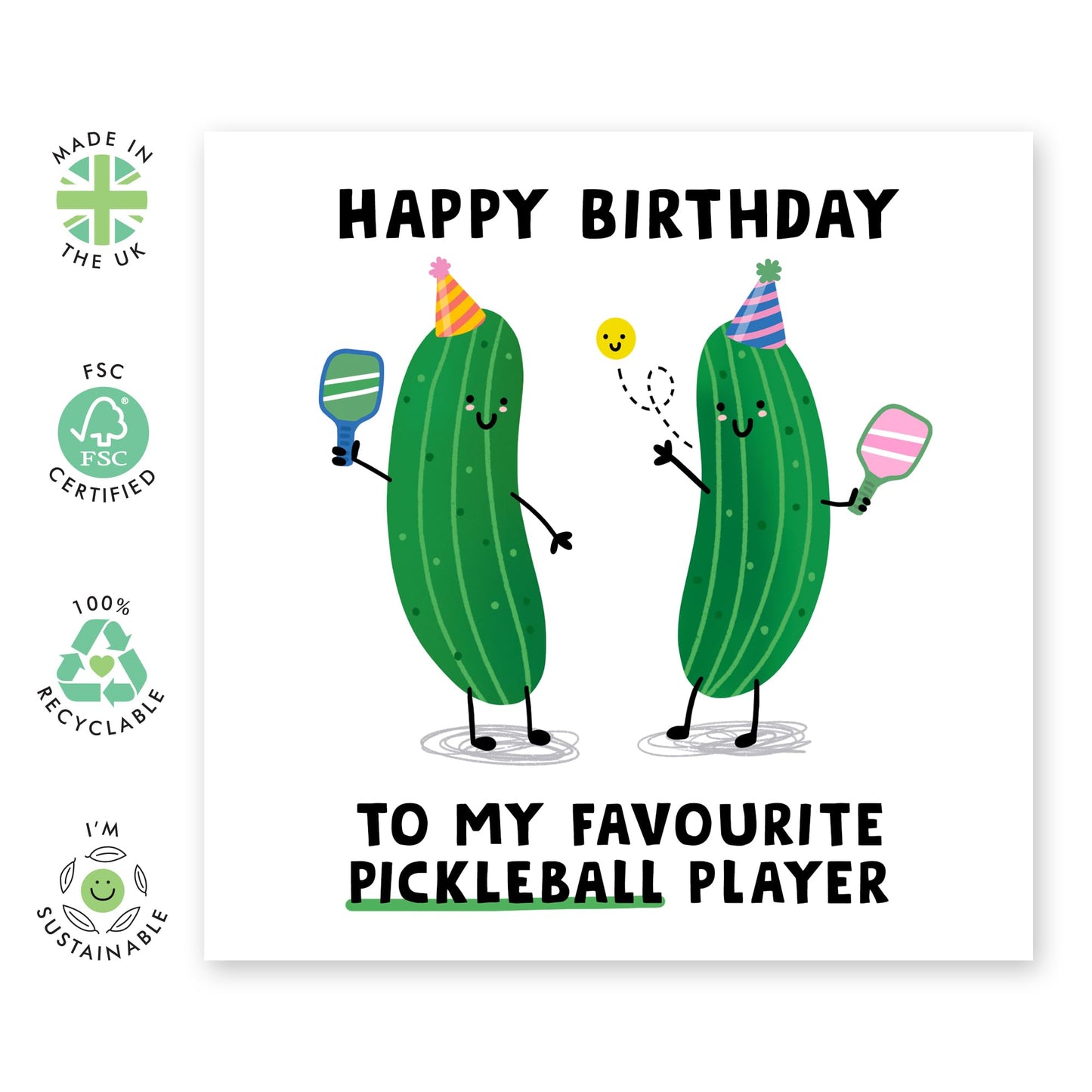 Hilarious Cucumbers Birthday Card - 'Fav Pickleball Player ' - Funny Gift for Besties, Best Friends, Mates, Buddies,Bro, Bruv, Sister, Sis - Drinking Time - Comes with Fun Stickers
