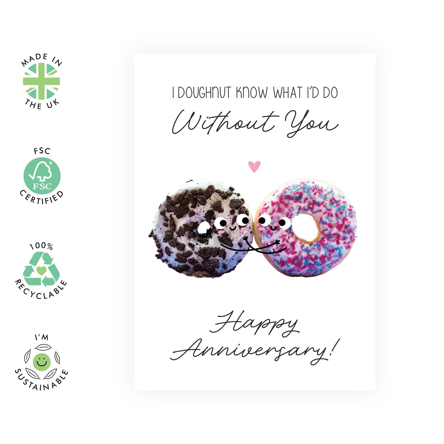 Cute and Fun Anniversary Card for Him or Her - 'Doughnut Anniversary' - Gifts for Wife, Husband, Girlfriend, Boyfriend, Babe, Other Half - Romantic Presents for Men Women - Comes with Fun Stickers
