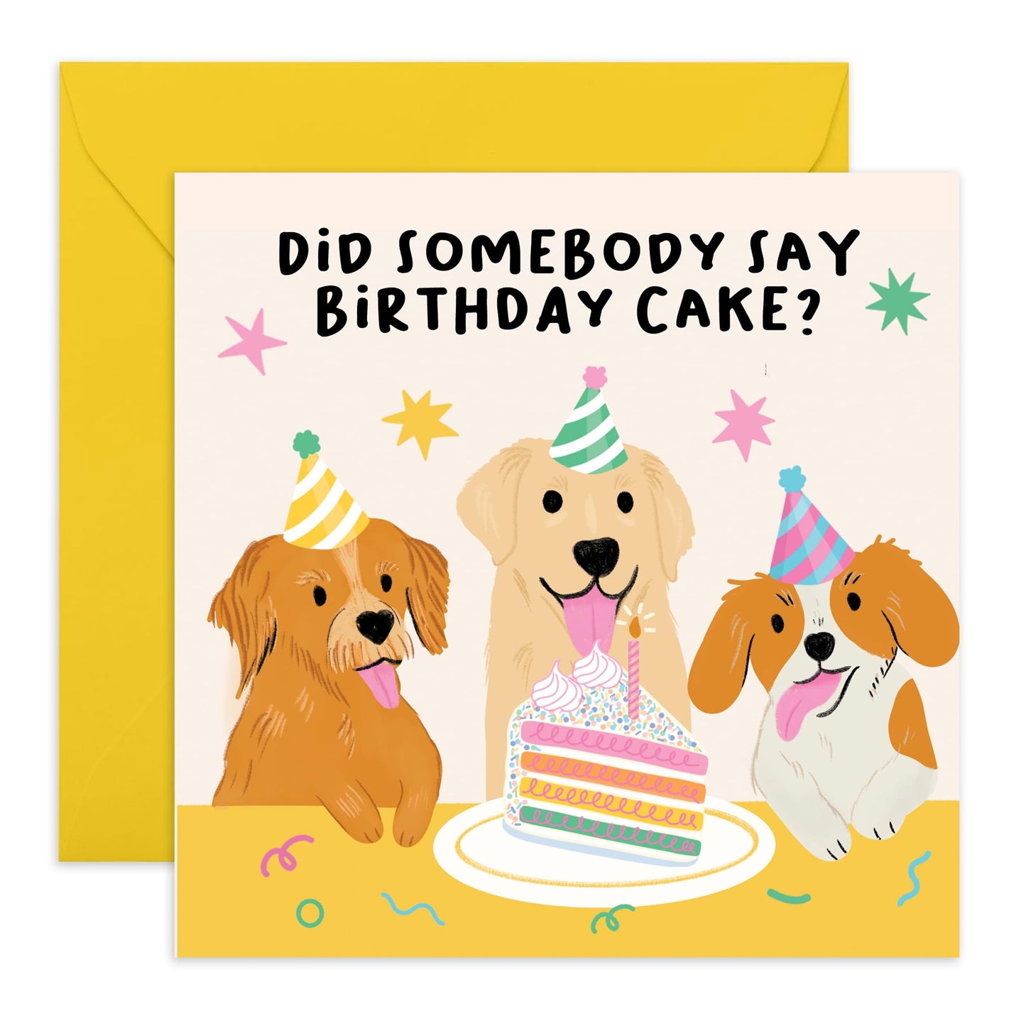 Dog Birthday Card For Men And Women - Somebody Say Birthday Cake - Cute Birthday Card From Dog - Gift For Fur Parents Dog Mum Dad - Comes With Stickers - By Central 23