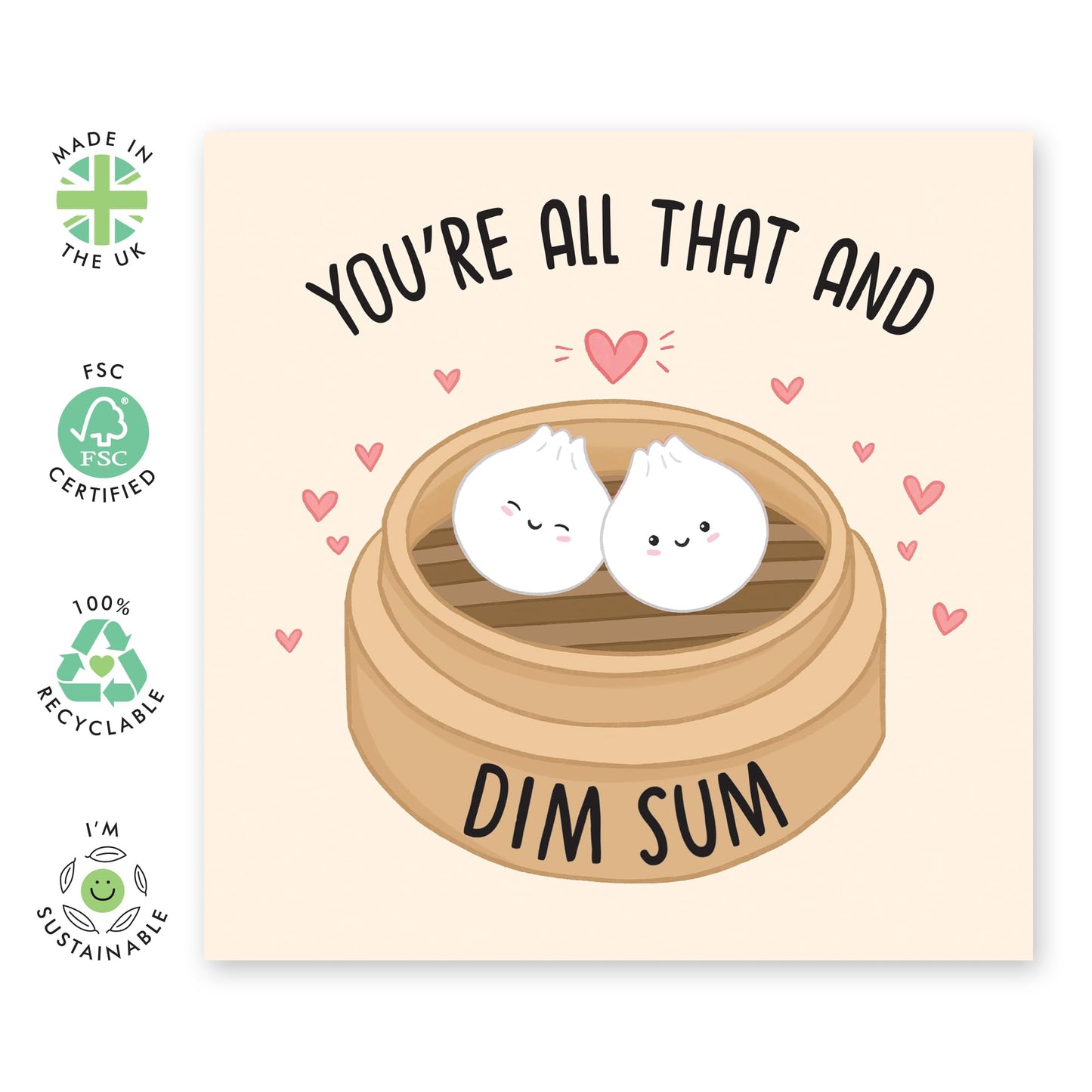 Creative Love Greeting Card - 'You're All That And Dim Sum' - Valentines Gifts for Wife, Husband, Girlfriend, Boyfriend, Partners, Couples - Steamed Up - Comes with Fun Stickers