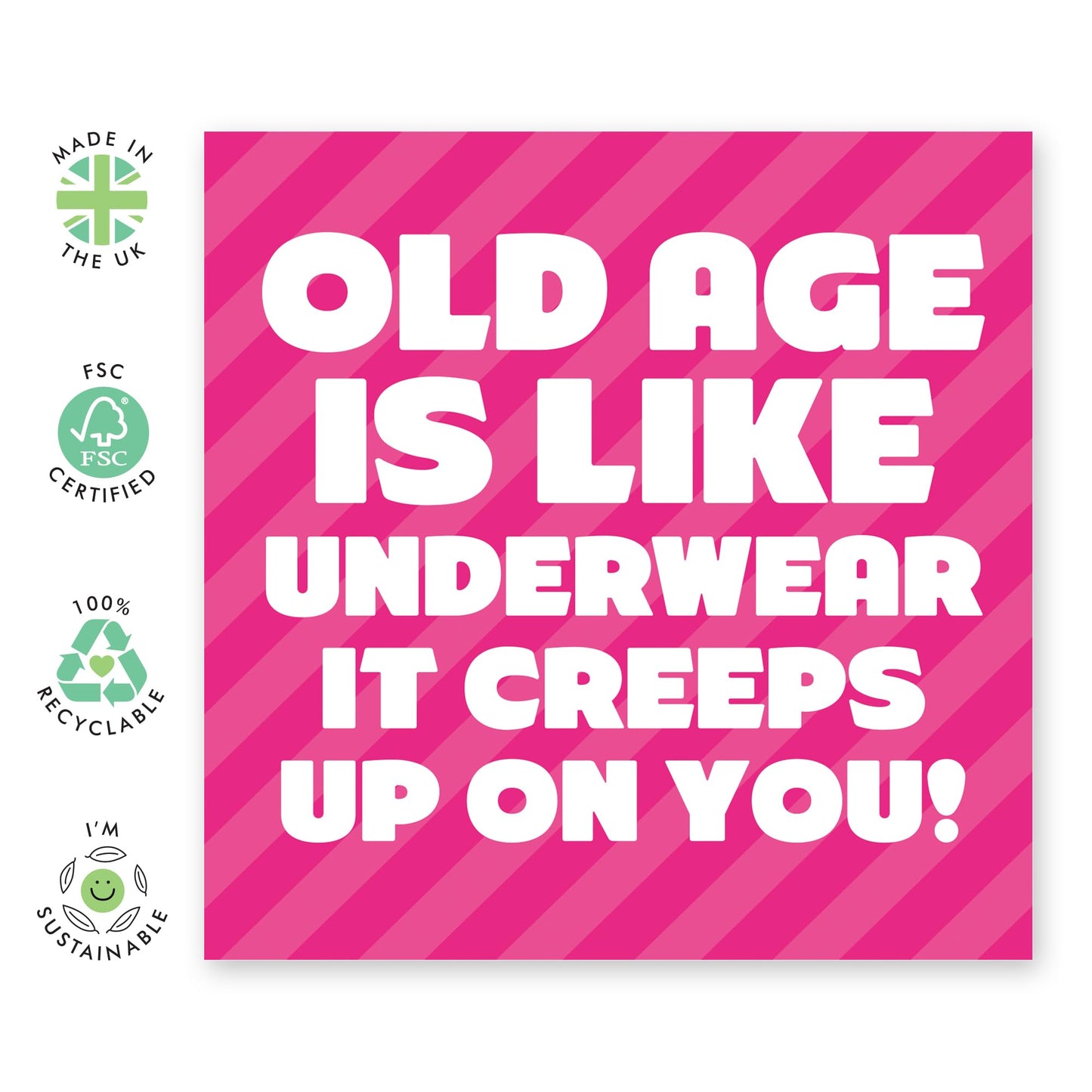 Birthday Cards For Her - Old Age Is Like Underwear - Humorous Birthday Cards For Mum Mummy - Aunt Auntie - Funny Greeting Card - Gift For Sister - Comes With Stickers - By Central 23