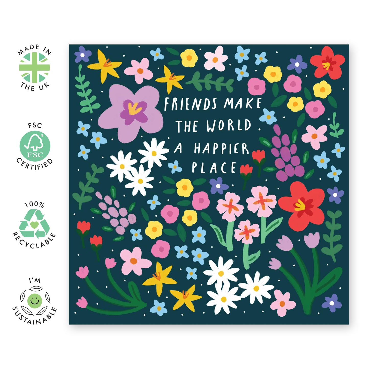 Sweet & Thoughtful Greeting Card - 'Friends Floral Happier Place' - Gift for Bestie, Best Friend, Girlfriends, Colleagues, Co-workers - Floral - Comes with Fun Stickers