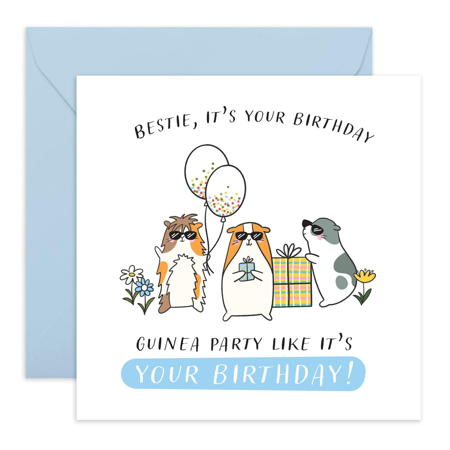 Hilarious Birthday Card for Best Friend - Funny Guinea Pig Party Design for Bestie, Animal Lover, Cute Friend Birthday Card with Balloons and Gifts - Presents for Her, Him, or Them