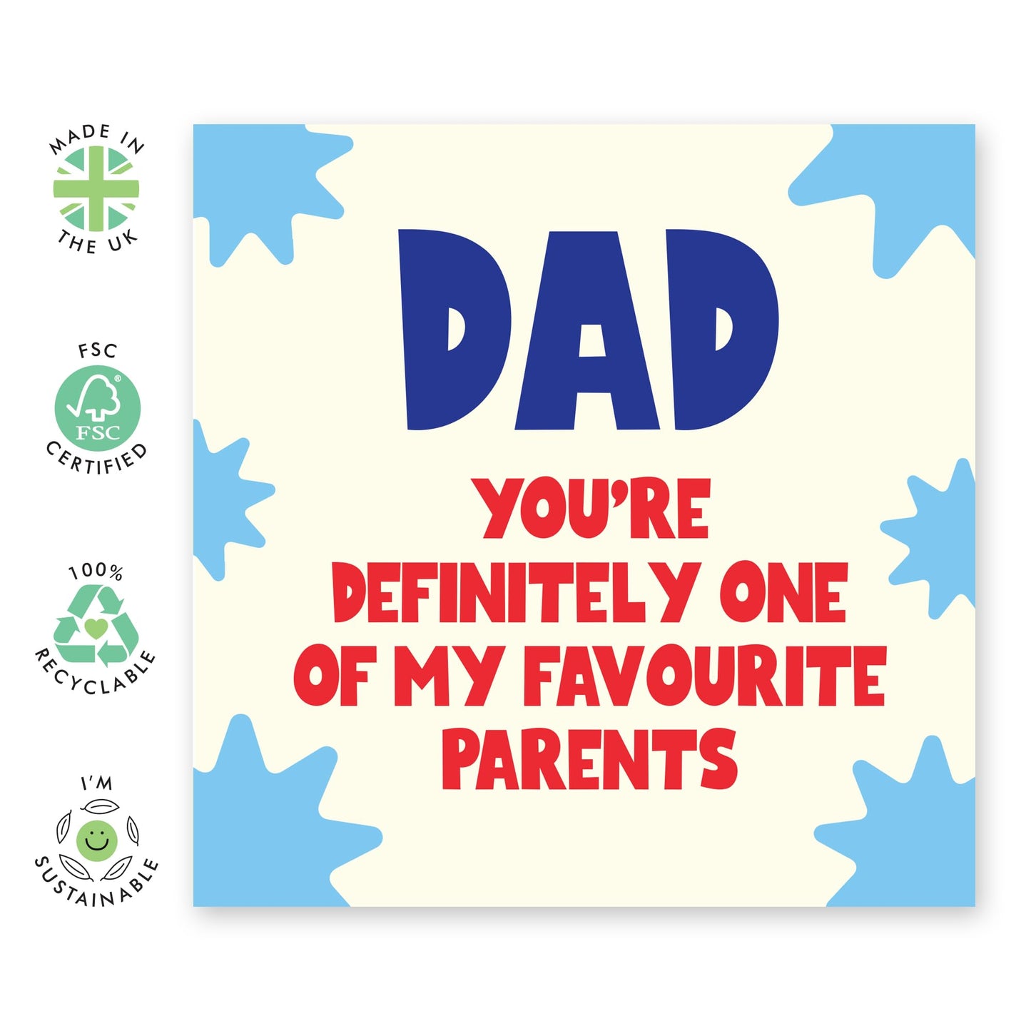 Funny Father's Day Card - Dad Defo One One My Favourite Parents - Humourous Dad Birthday Card - Hilarious Gifts For Men - Blank Inside - Comes With Stickers By Central 23