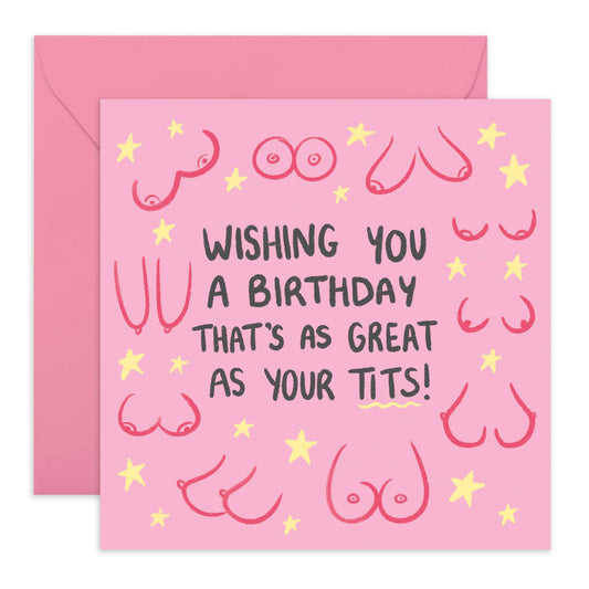 Hilarious Birthday Card - 'Birthday As Great As Your T*ts' - Presents for Besties, Best Friend, BFF, Gals, Sister, Sis, Girlfriend, Cousin - Jokes for her - Comes with Fun Stickers