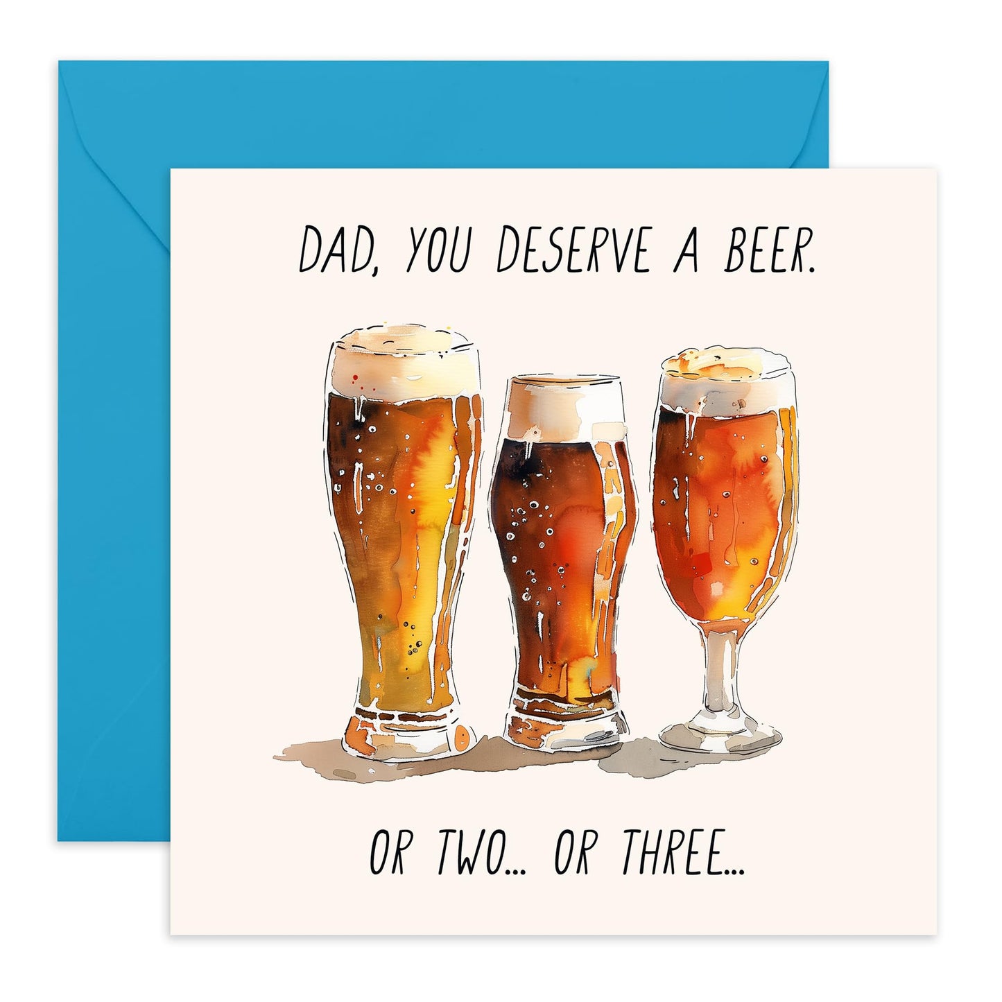 Funny Birthday Card Dad - Dad, You Deserve A Beer! - Fathers Day Card From Daughter Son Step Kids - Gifts For Men Him Pop Papa Daddy - Comes With Fun Stickers By Central 23
