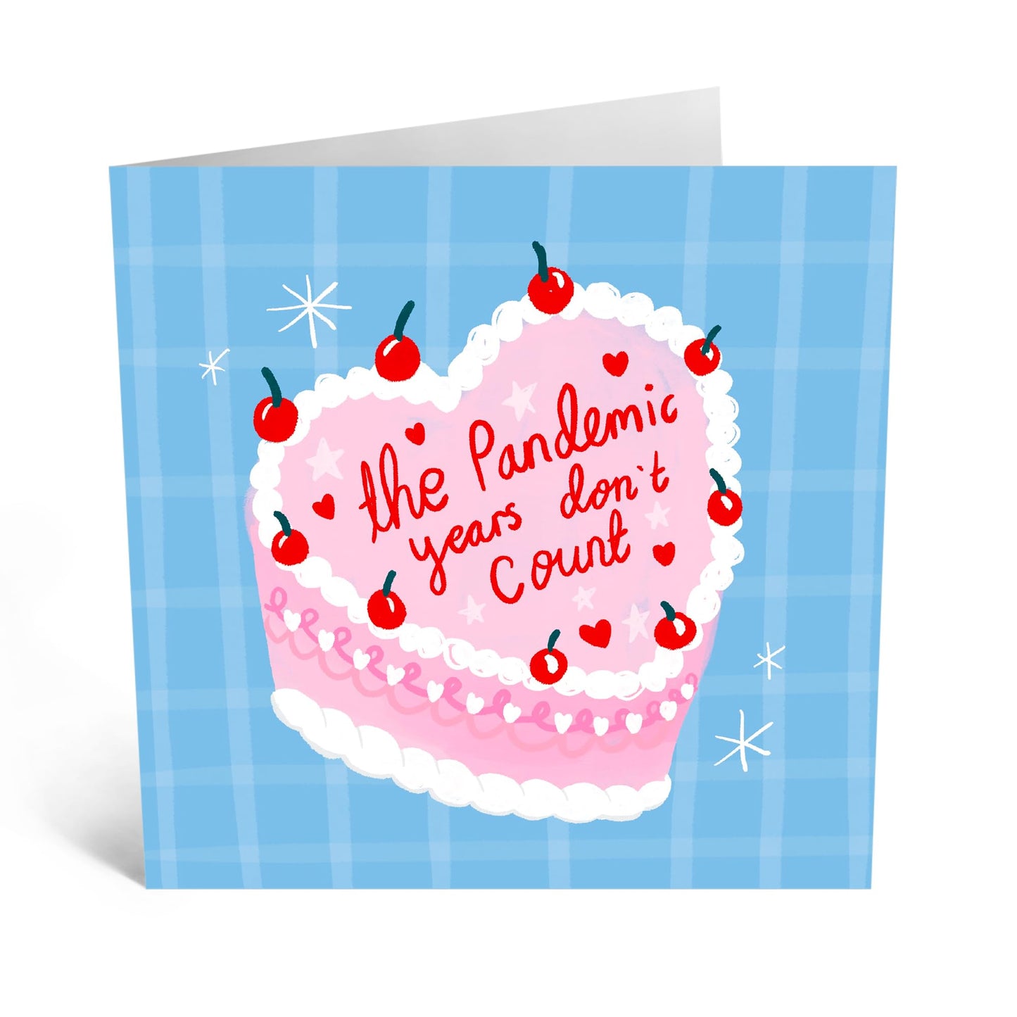 Funny Birthday Card - 'PANDEMIC YEARS DON'T COUNT!' - Perfect for Celebrating Birthdays with a Humorous Twist - Ideal for Friends Family Besties BFFs Sisters - Comes With Stickers By Central 23