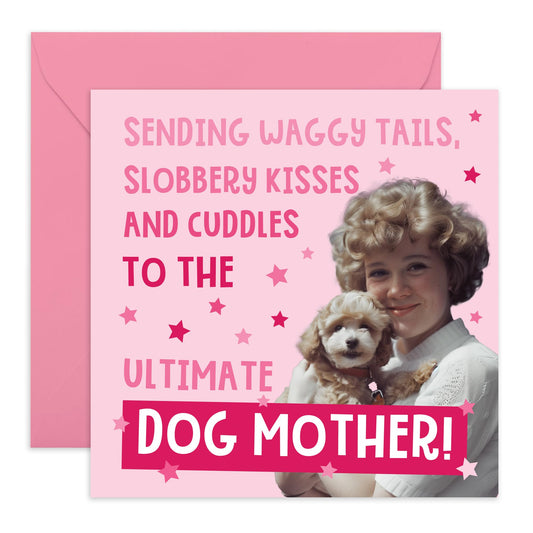 Cute Greeting Card for Fur Mums - 'DOG MOTHER' - Gifts for Her, Sister, Mummy, Ma, Auntie, Gran, Nan, Nana, Grandma, Women - Ideal for Dog Lovers, Pet Owners with Fur Baby - Comes With Stickers