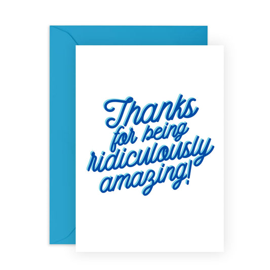 Good Vibe Birthday Card - 'Ridiculously Amazing' - Gifts for Friends, Family, Co-worker, Colleagues, Bestie, Bruv, Mate, Neighbours, Him, Her - You Are Great - Comes with Fun Stickers