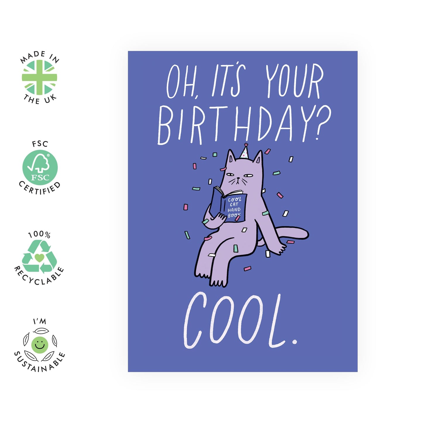 Birthday Greeting Card - 'COOL CAT' - Perfect for Adding a Fun and Trendy Touch to Any Birthday Celebration - Ideal for Cat Lovers, Him, Her, Friends, and Family - Comes with Stickers By Central 23