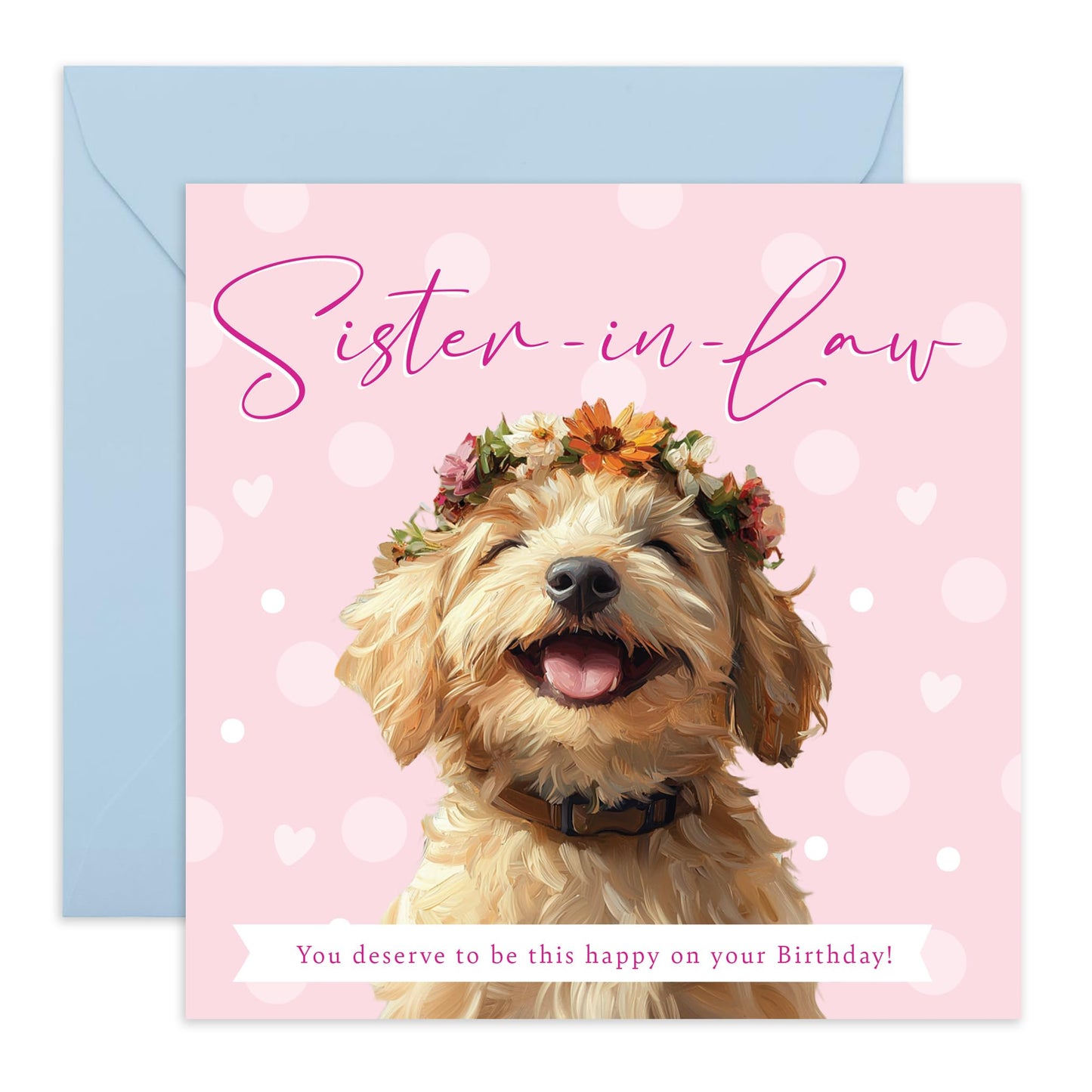 Smiling Pet Birthday Card - 'Hope You're This Happy Sister Law' - Gifts for In-Laws, Sis, Sisters, Husband's Sister, Family, Her, Ladies, Fur Mum - Floral and Dog - Comes with Fun Stickers